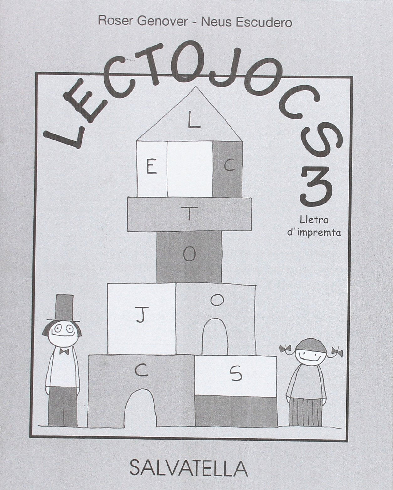 Libro: Lectojocs 3 - 1r. Educació Primaria: Lletra d'impremta (Lectojocs lletra d'impremta)