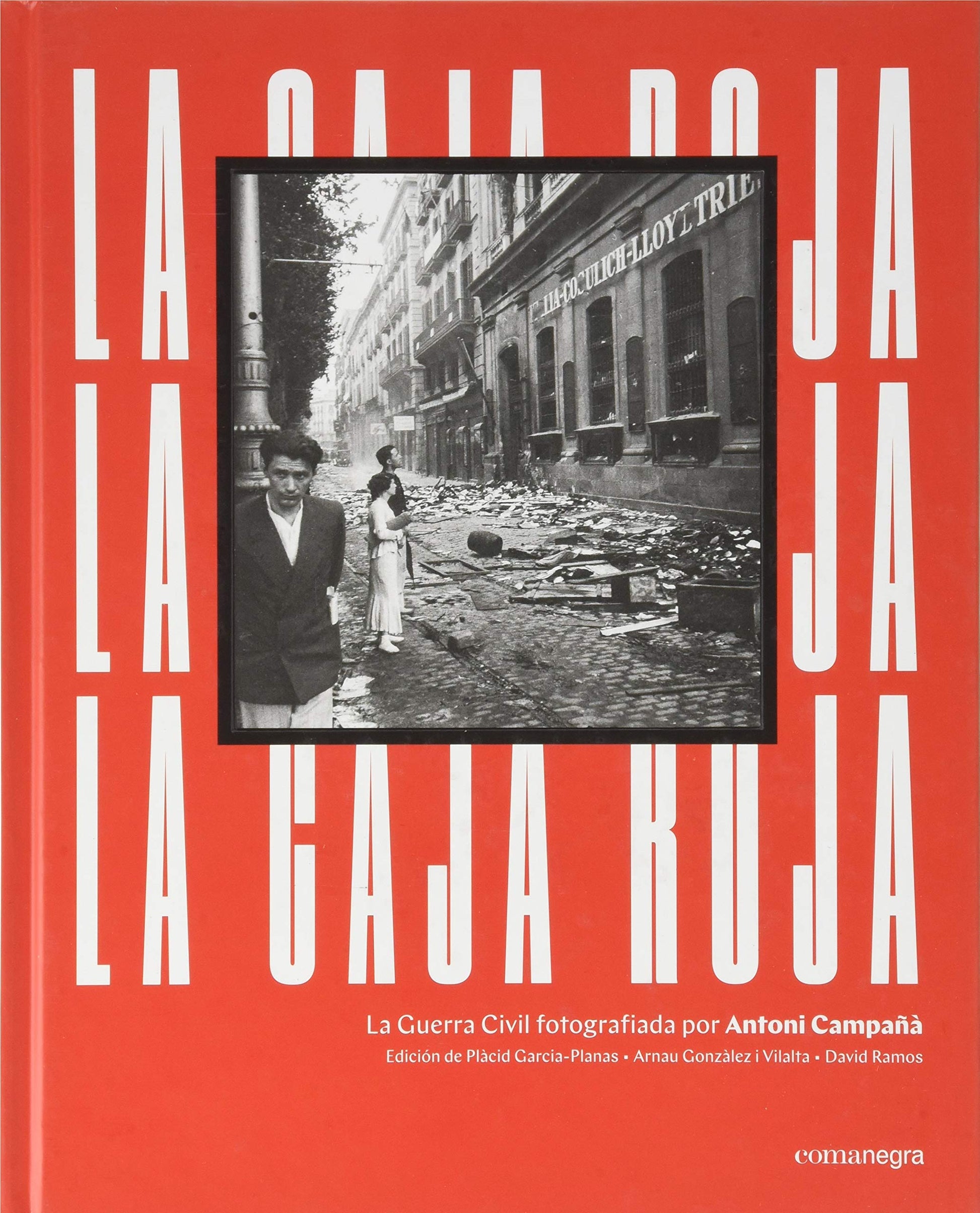 Libro: La caja roja: La Guerra Civil fotografiada por Antoni Campañà
