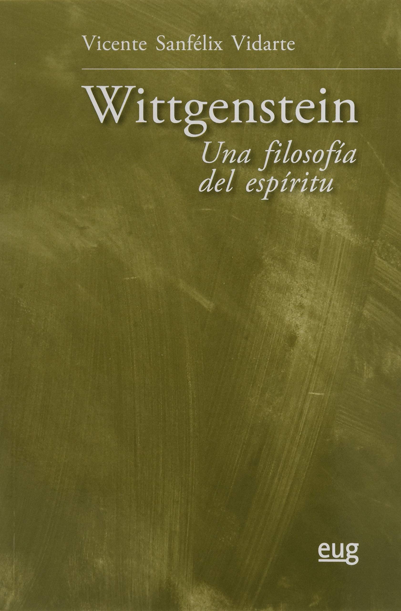 Libro: Wittgenstein: una filosofía del espíritu