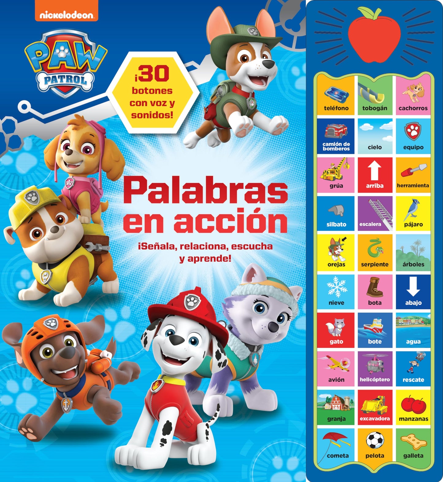 Libro: Palabras en acción Patrulla Canina: 30 BOTONES CON VOZ Y SONIDO