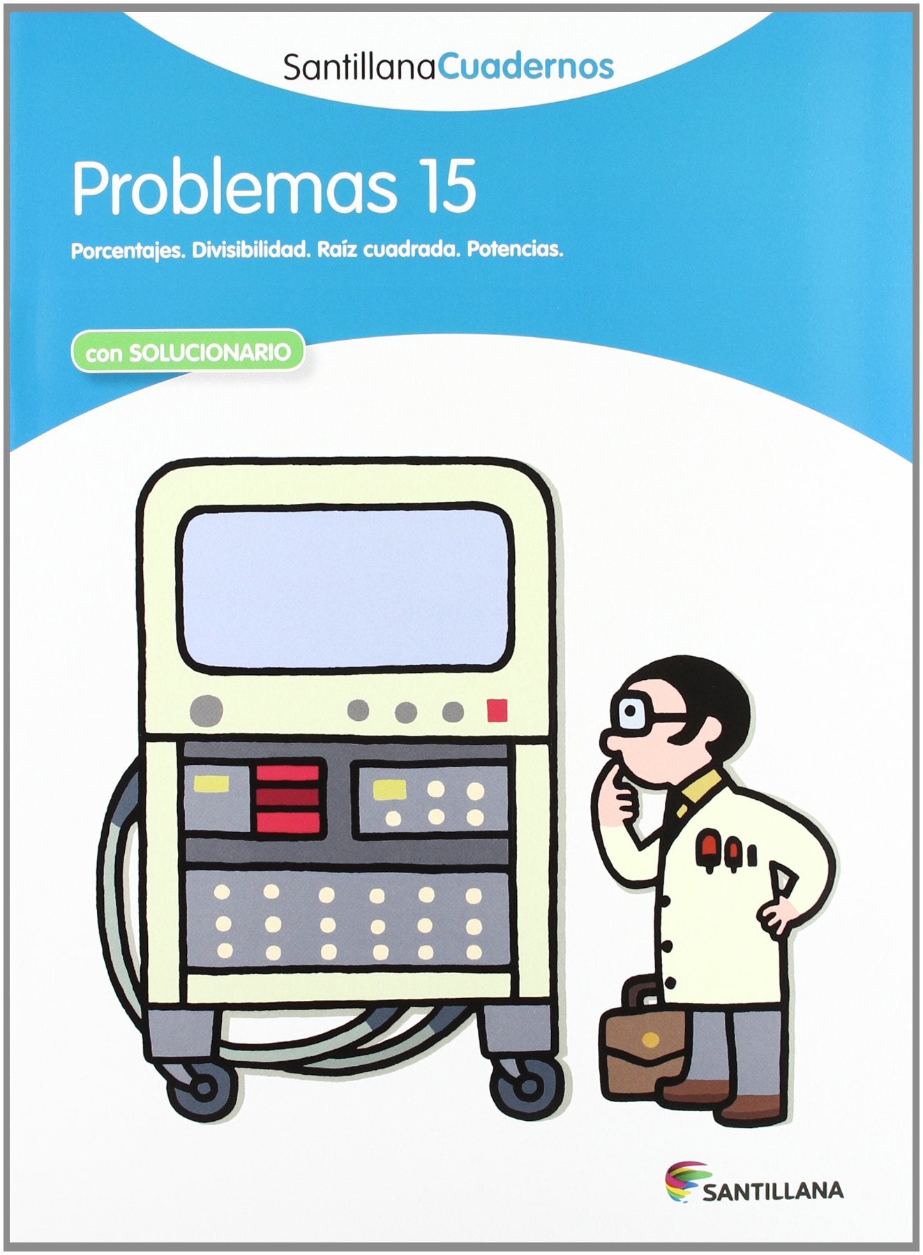 Libro: PROBLEMAS 15 SANTILLANA CUADERNOS