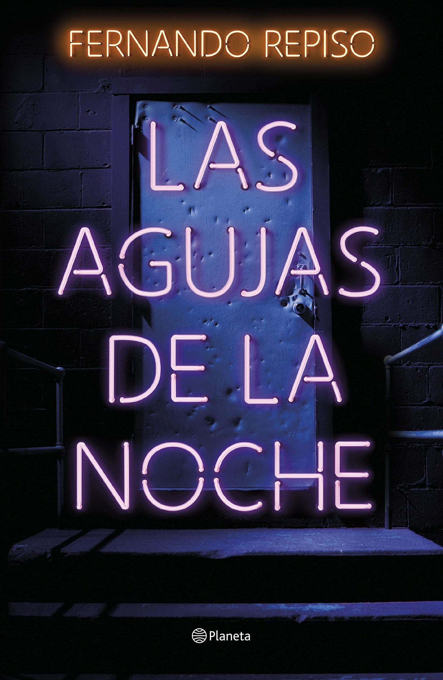 Las agujas de la noche (Autores Españoles e Iberoamericanos)