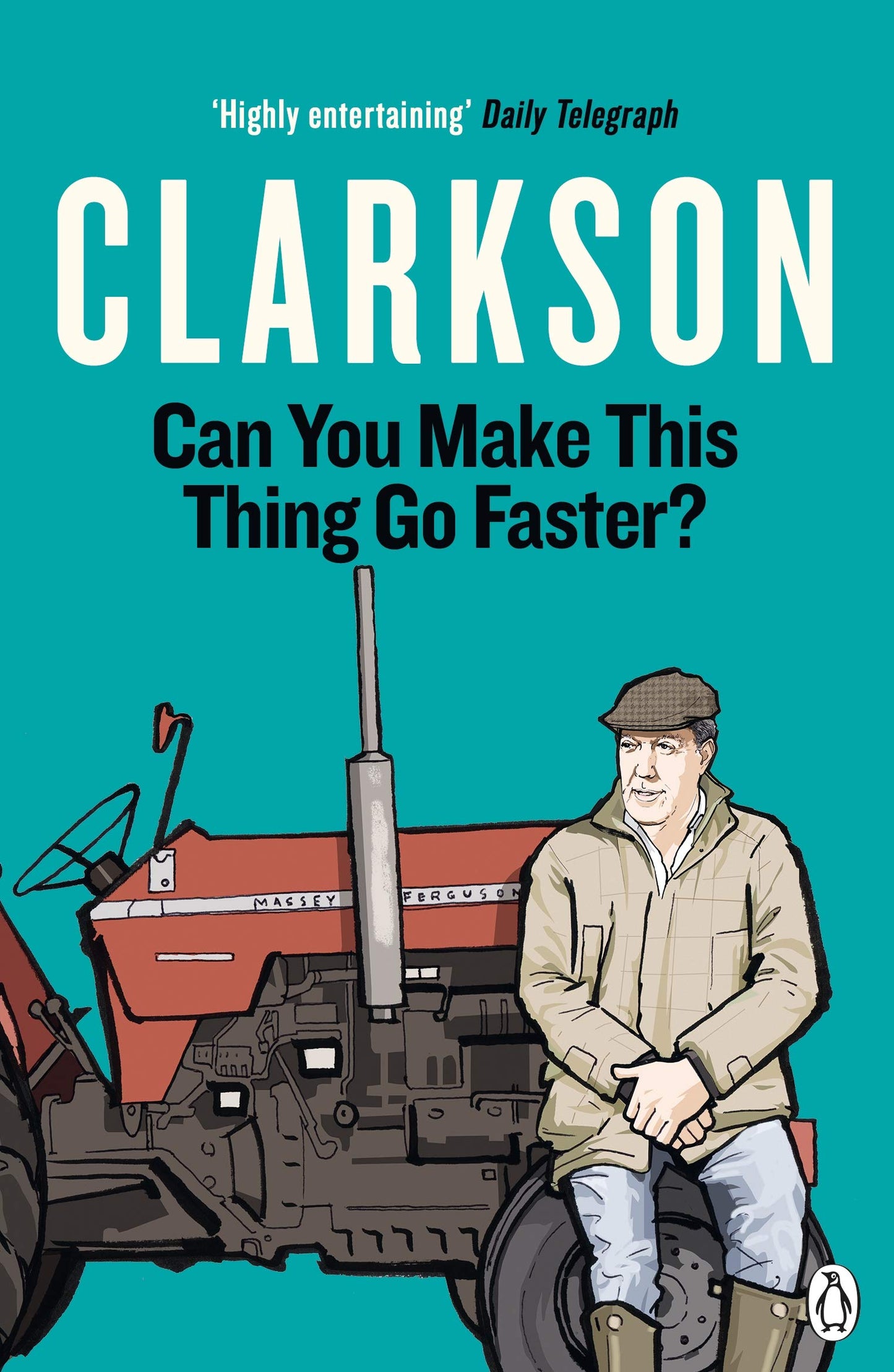 Libro: Can You Make This Thing Go Faster? (The World According to Clarkson, 8)