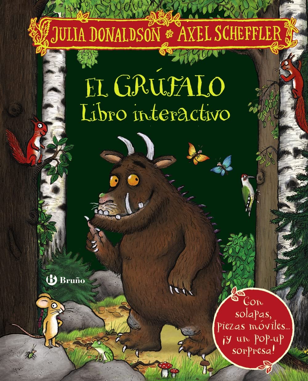 Libro: El grúfalo. Libro interactivo (Castellano - A PARTIR DE 3 AÑOS - PERSONAJES - El grúfalo)