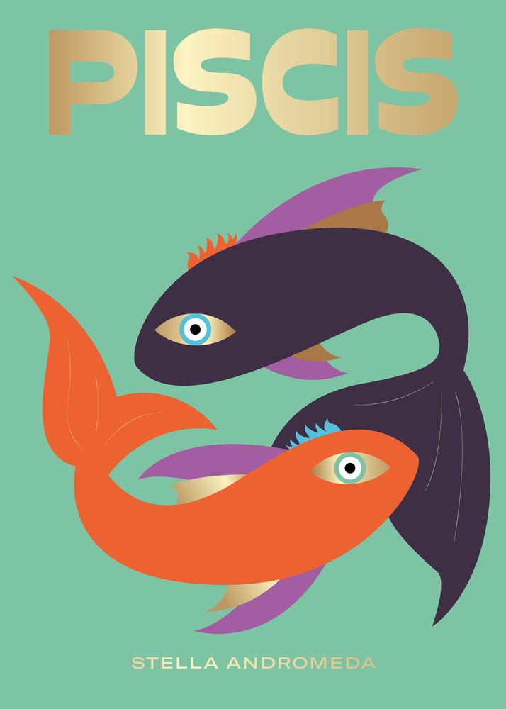 Libro: Piscis (Signos del Zodíaco): Colección Signos del Zodíaco: 2
