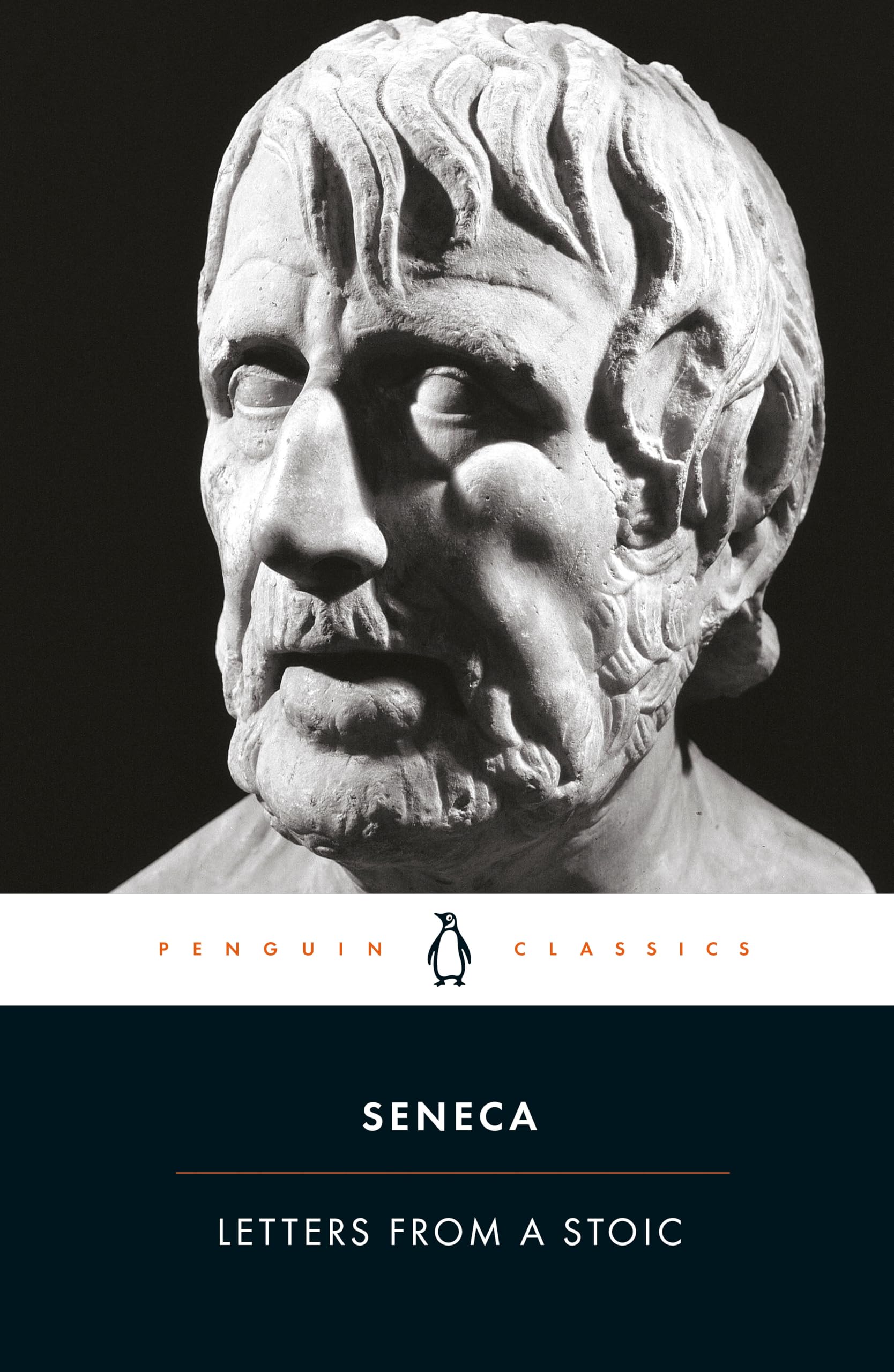 Letters from a Stoic: Epistulae Morales Ad Lucilium (Penguin Classics)