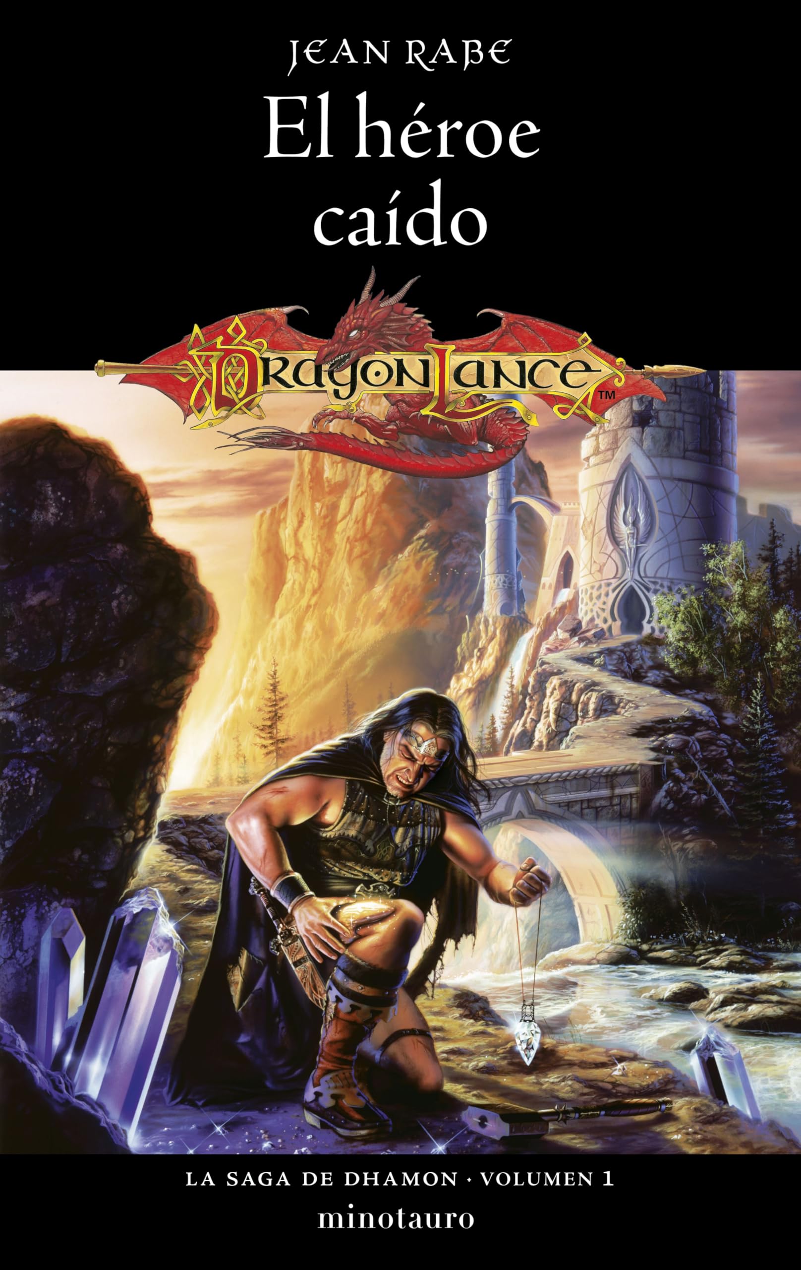 La Saga de Dhamon nº 01/03 El héroe caído: 1 (D&D Dragonlance)