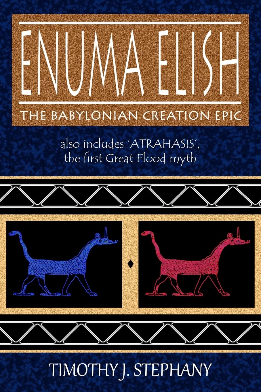 Libro: Enuma Elish: The Babylonian Creation Epic: also includes 'Atrahasis', the first Great Flood myth