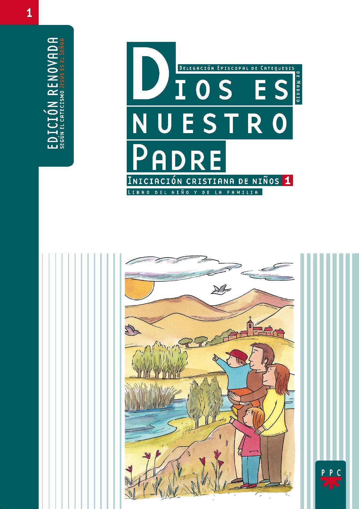 Libro: Dios Es Nuestro Padre. Iniciación Cristiana De Niños 1. (Catequesis Madrid)