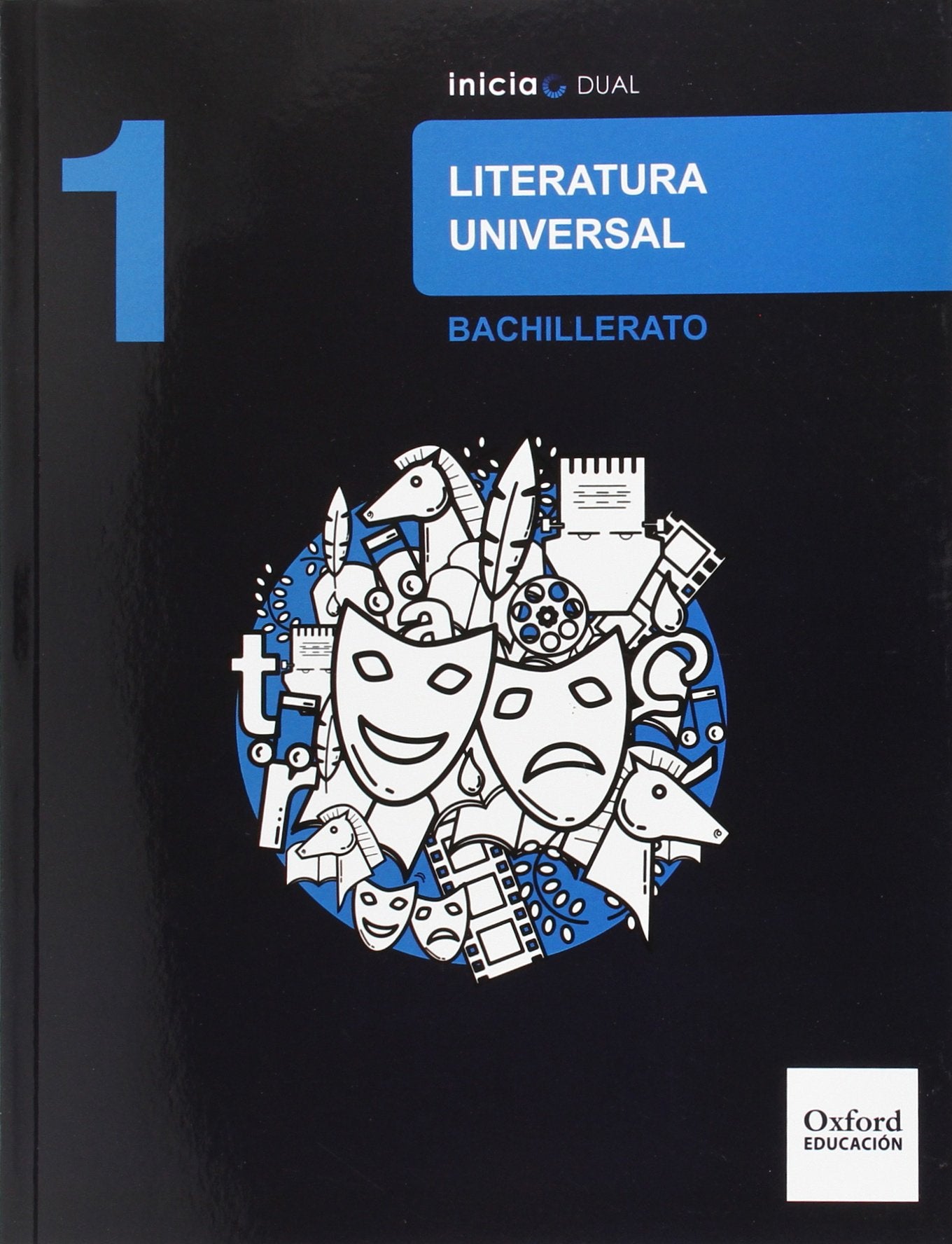 Libro: Inicia Literatura Universal 1.º Bachillerato. Libro del alumno