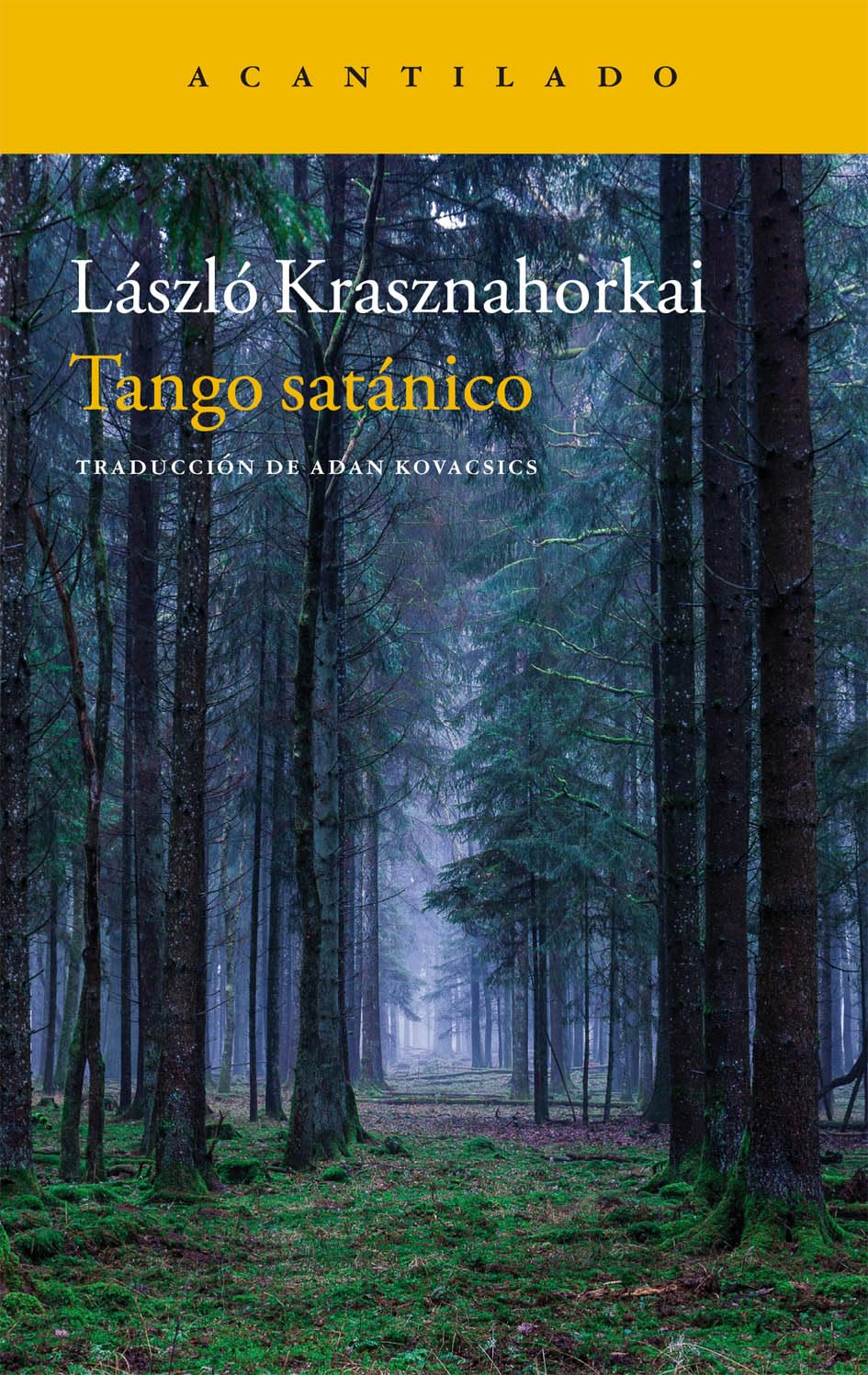 Libro: Tango satánico: 297 (Narrativa del Acantilado)