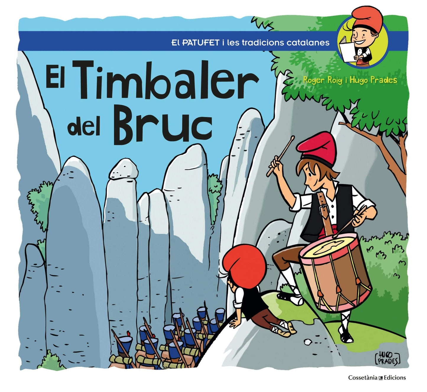 Libro: El timbaler del Bruc: 28 (El Patufet)