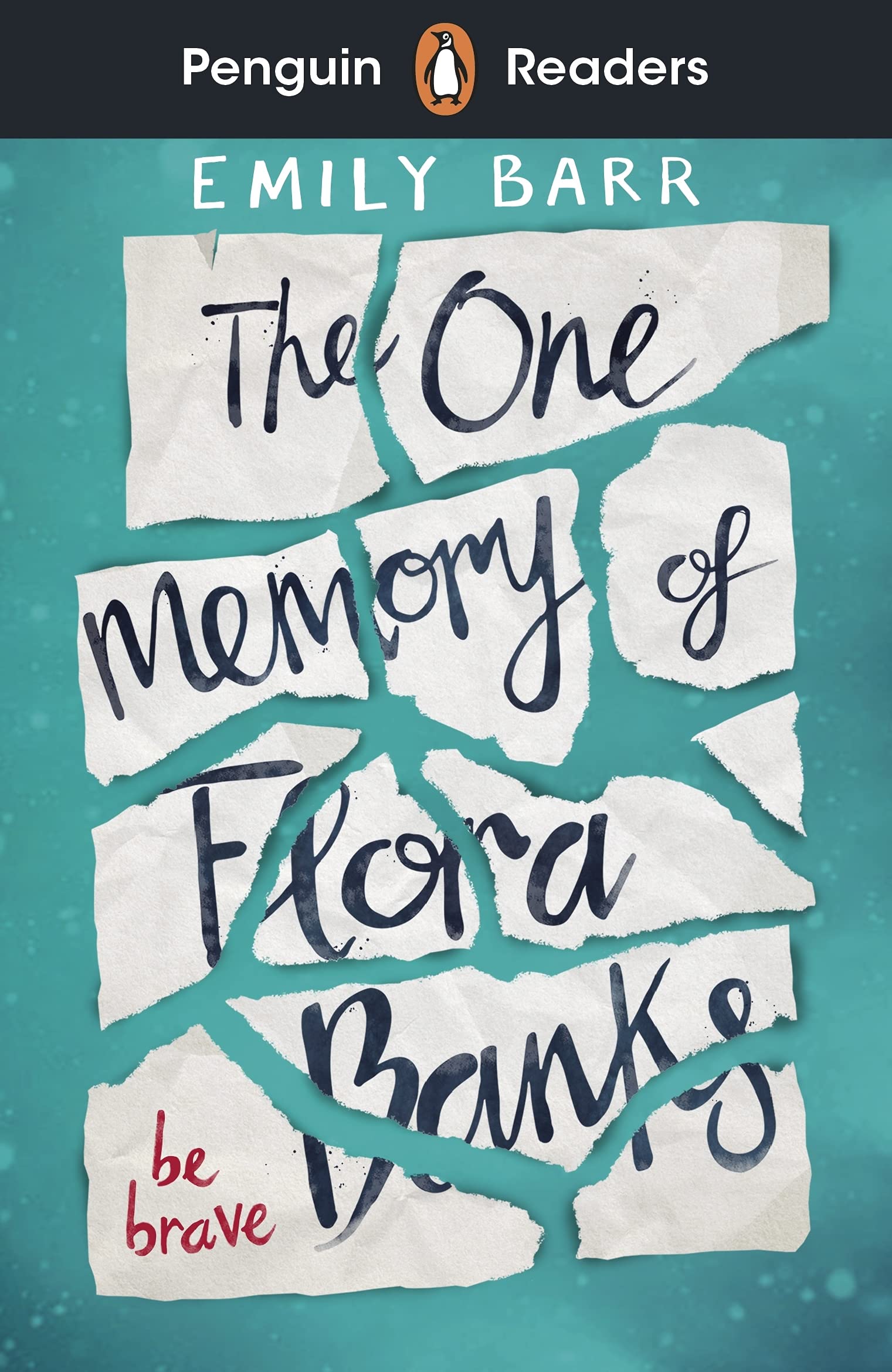 Penguin Readers Level 5: The One Memory of Flora Banks (ELT Graded Reader) - 9780241520765