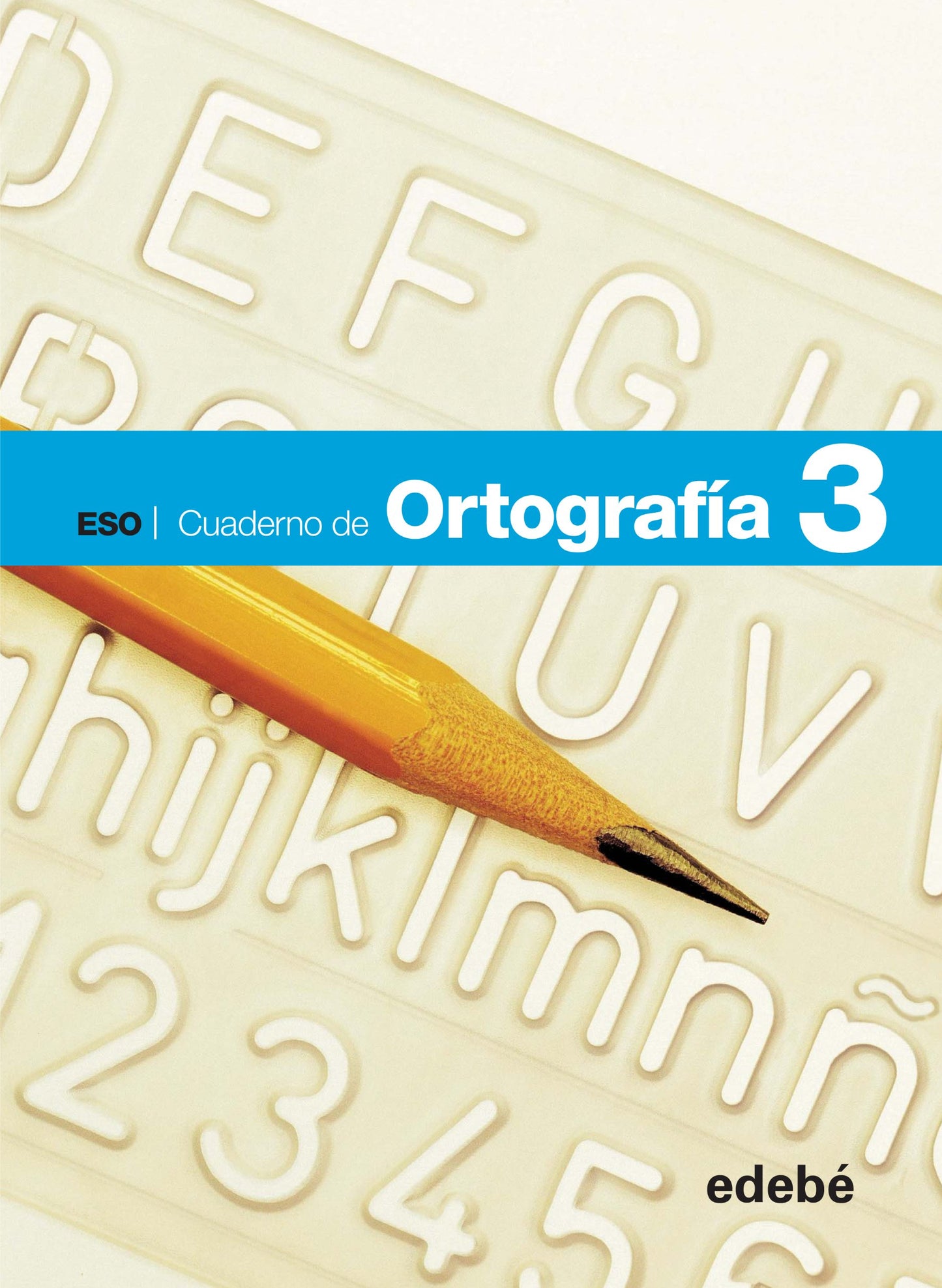Libro: CUADERNO ORTOGRAFÍA 3