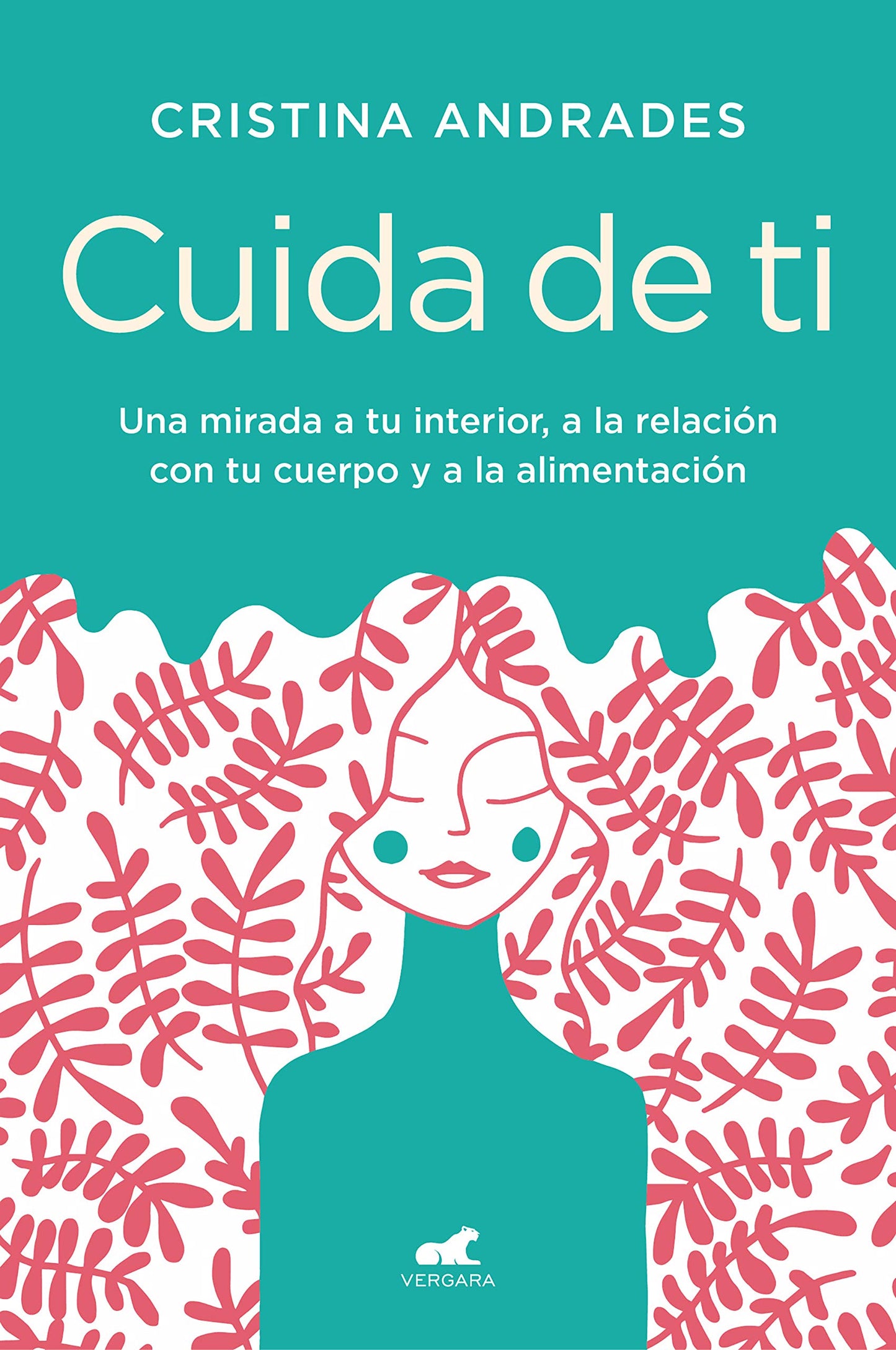 Libro: Cuida de ti (Vergara)