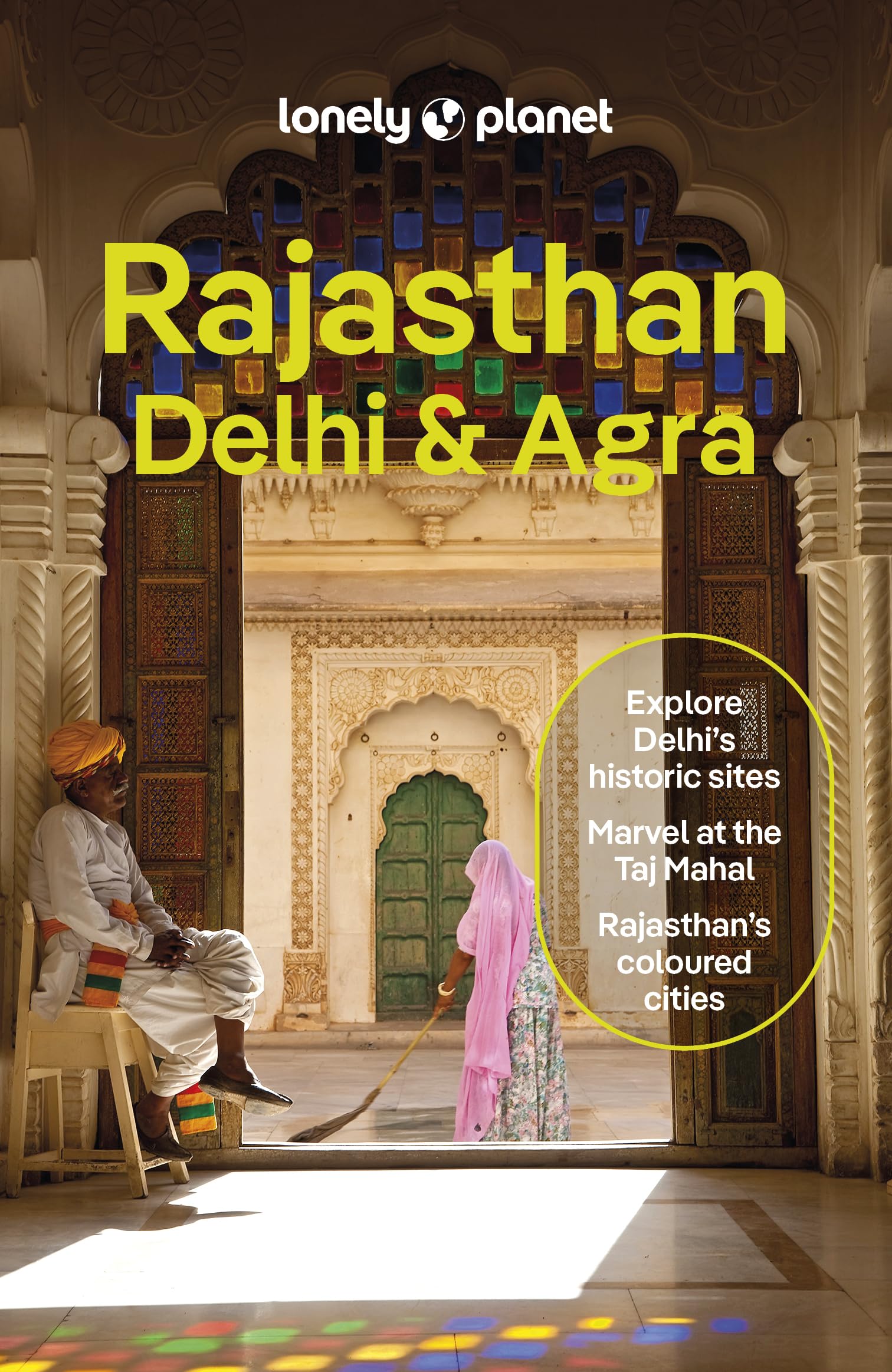 Libro: Lonely Planet Rajasthan, Delhi & Agra: Plan the Trip of a Lifetime | Detailed Itineraries & Maps | Insider Tips | Covers Taj Mahal, Jaipur, Udaipur, Agra Fort & Old City and more (Travel Guide)