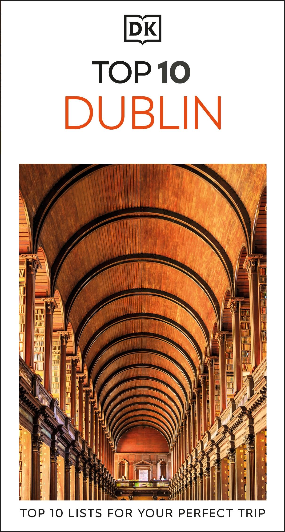 Libro: DK Top 10 Dublin: Top 10 lists for your perfect trip, plus an all-weather folded map (Pocket Travel Guide)