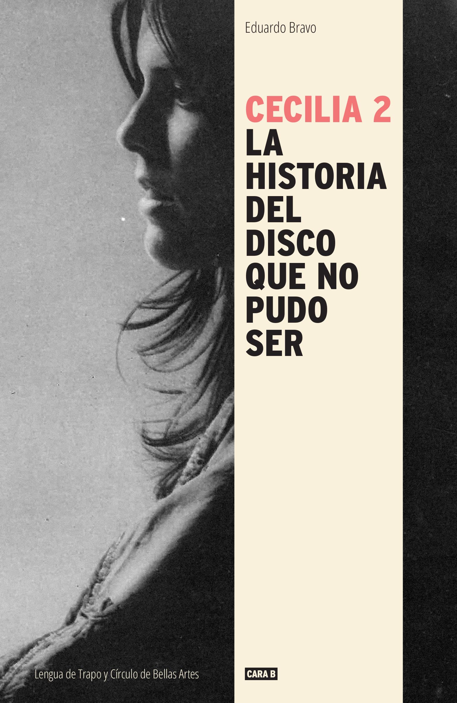 Libro: Cecilia 2: La historia del disco que no pudo ser