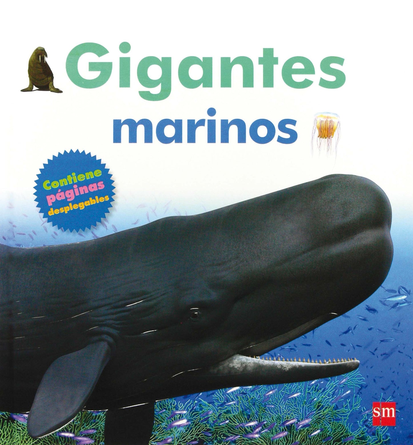 Libro: Gigantes marinos (Mis primeras enciplopedias temáticas)