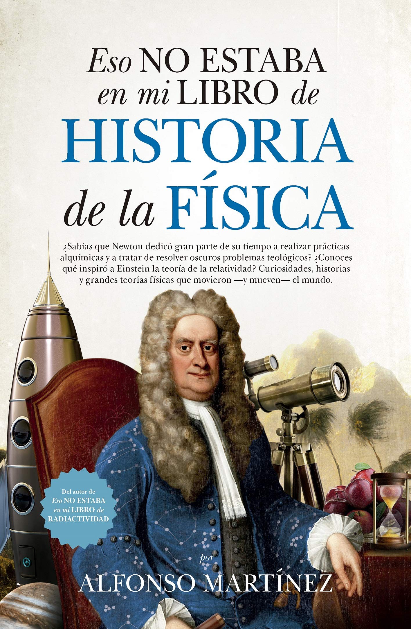 Libro: ESO NO ESTABA EN MI LIBRO HISTORIA DE FISICA (LEB)