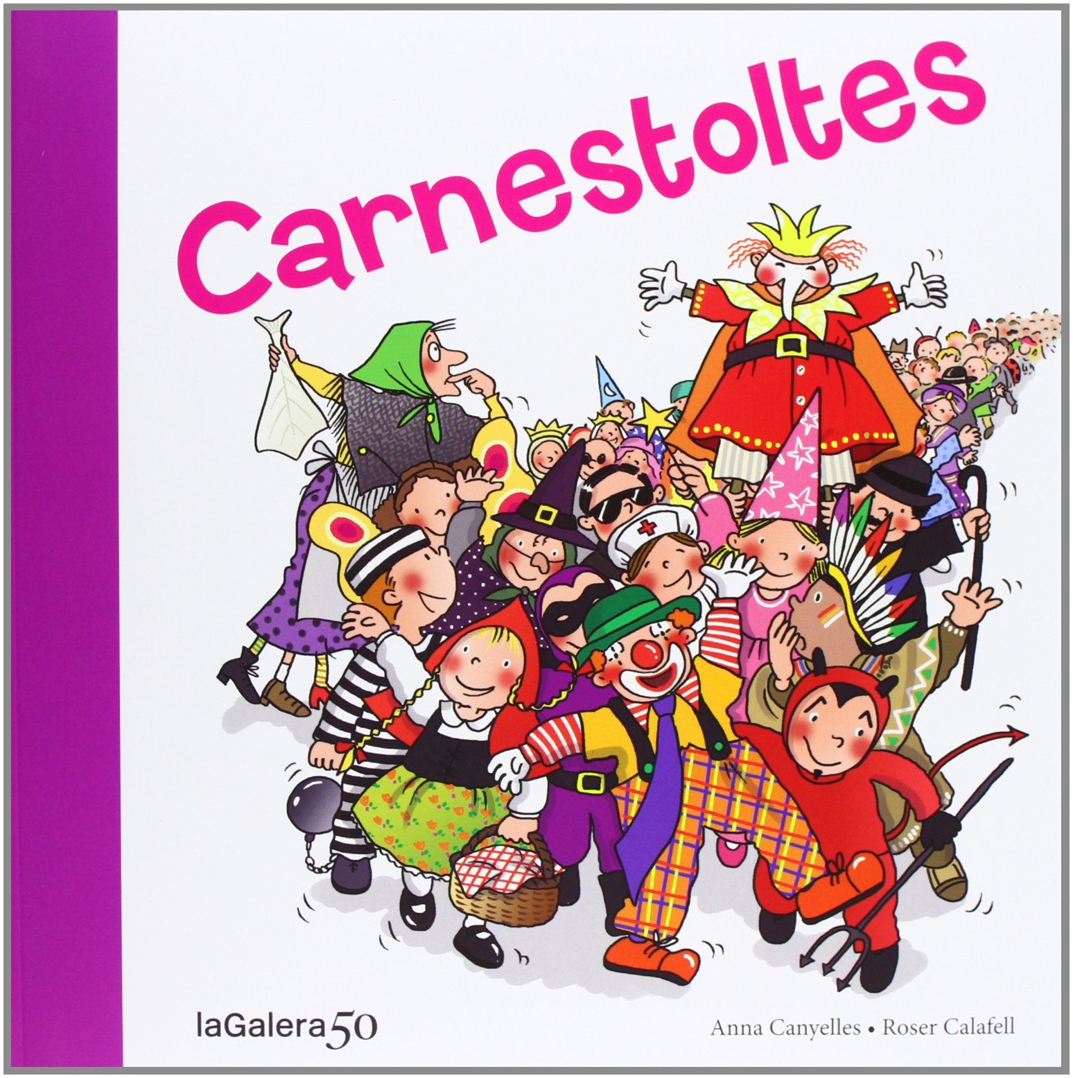 Libro: Carnestoltes: 99 (Tradicions)