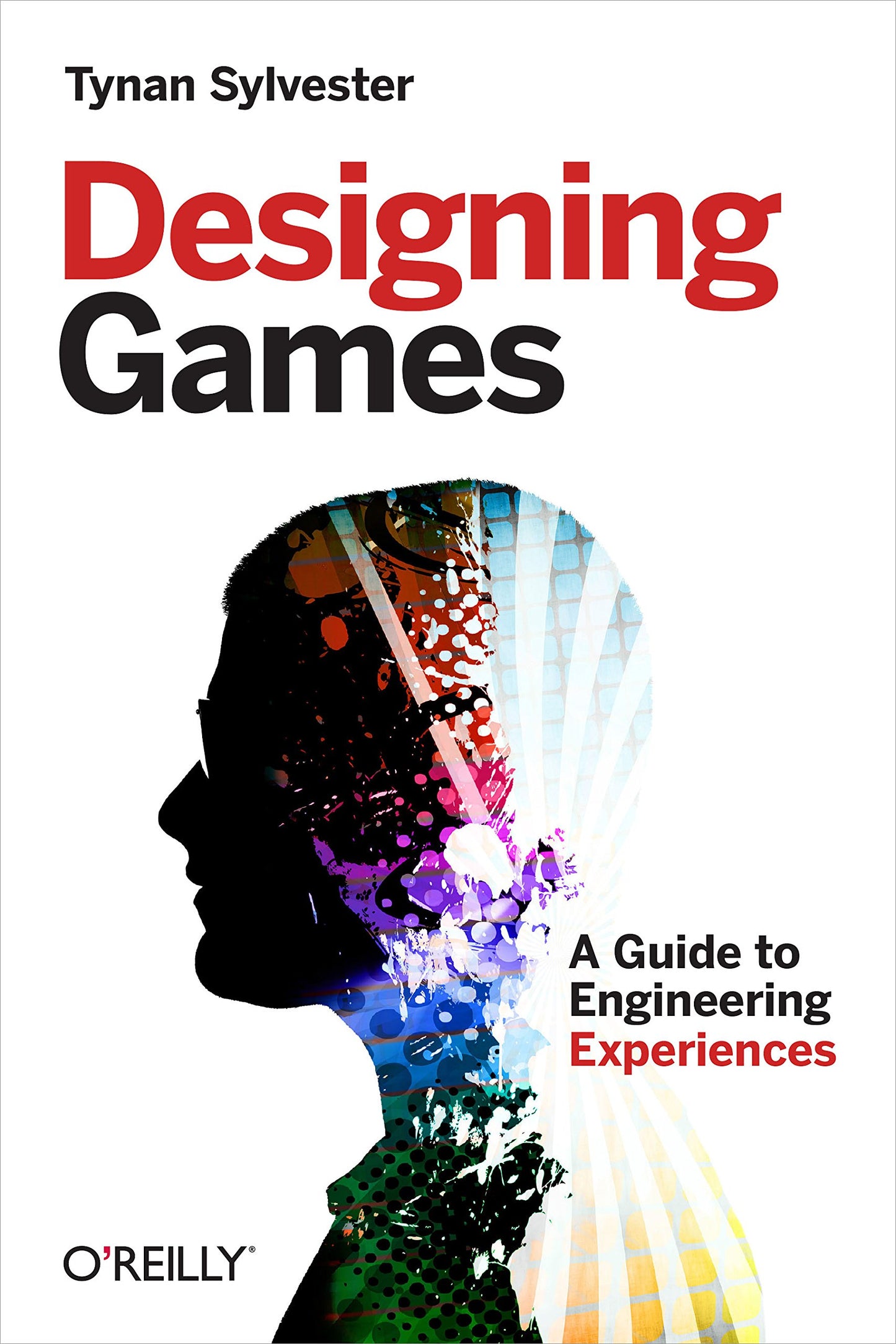Libro: Designing Games: A Guide to Engineering Experiences