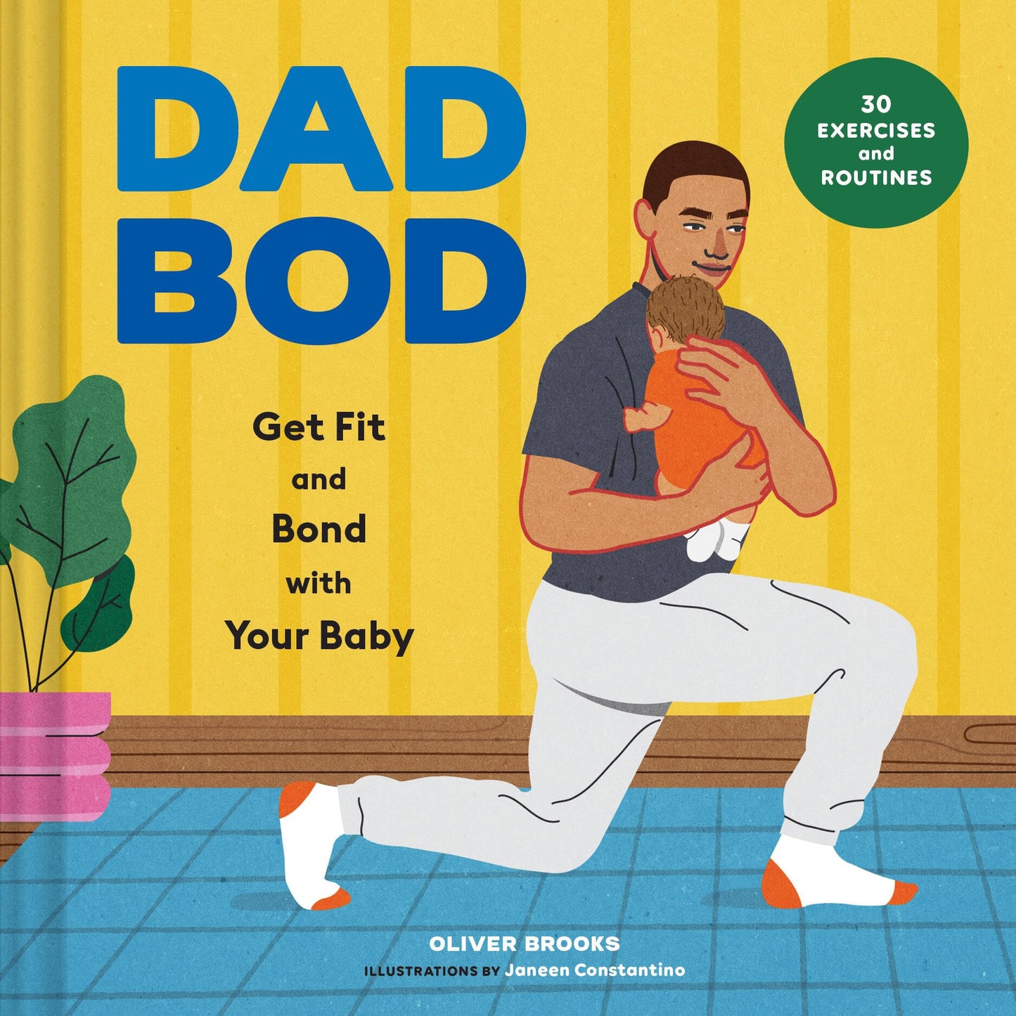 Libro: Dad Bod: Get Fit and Bond with Your Baby-30 Exercises and Routines
