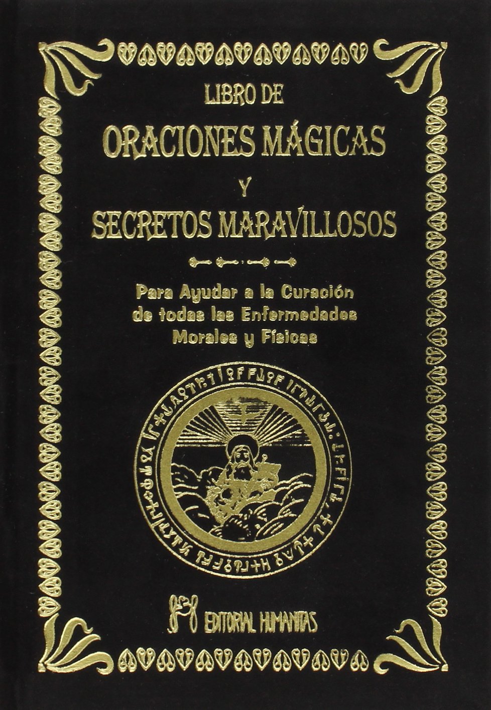 Libro de Oraciones Magicas y Secretos Maravillosos (Spanish Edition)