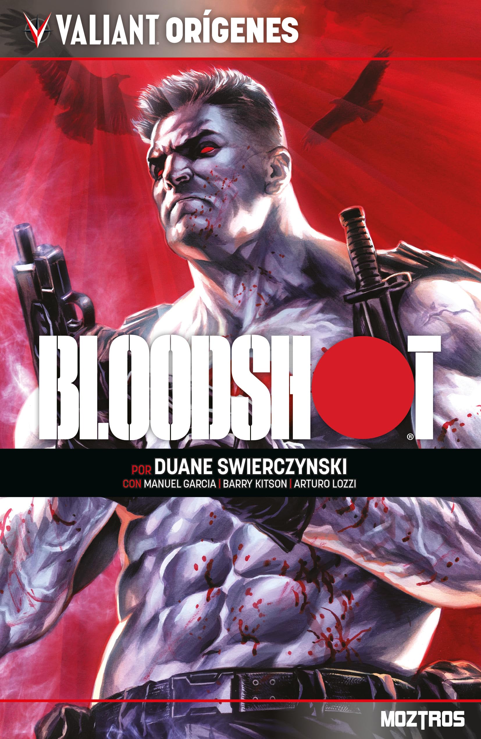 Libro: Bloodshot - Valiant Orígenes