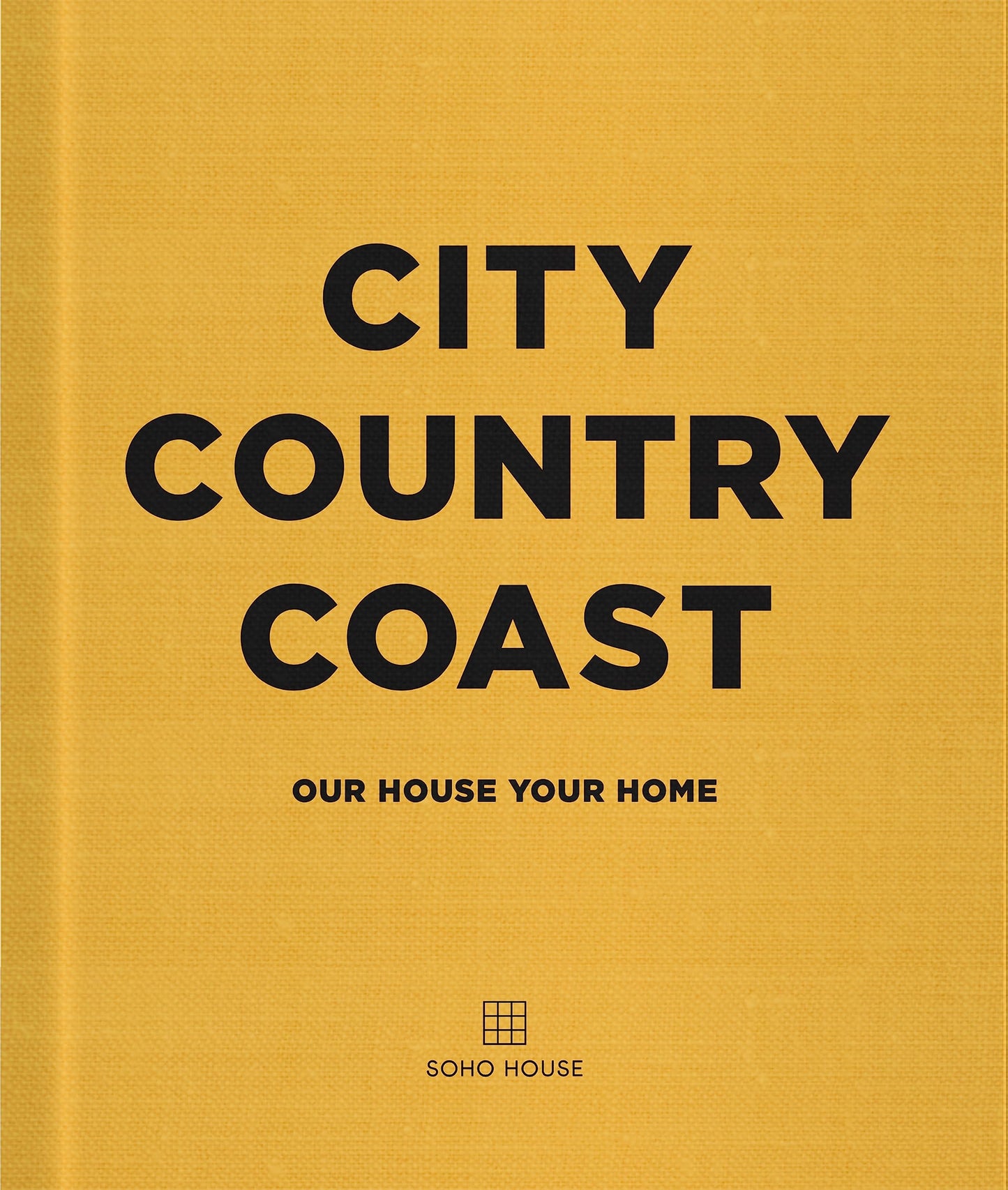 Libro: City Country Coast: Our House Your Home
