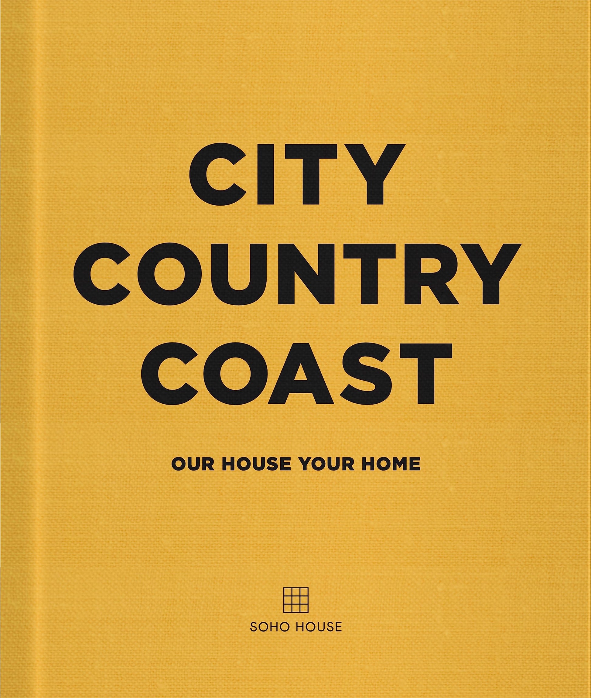 Libro: City Country Coast: Our House Your Home