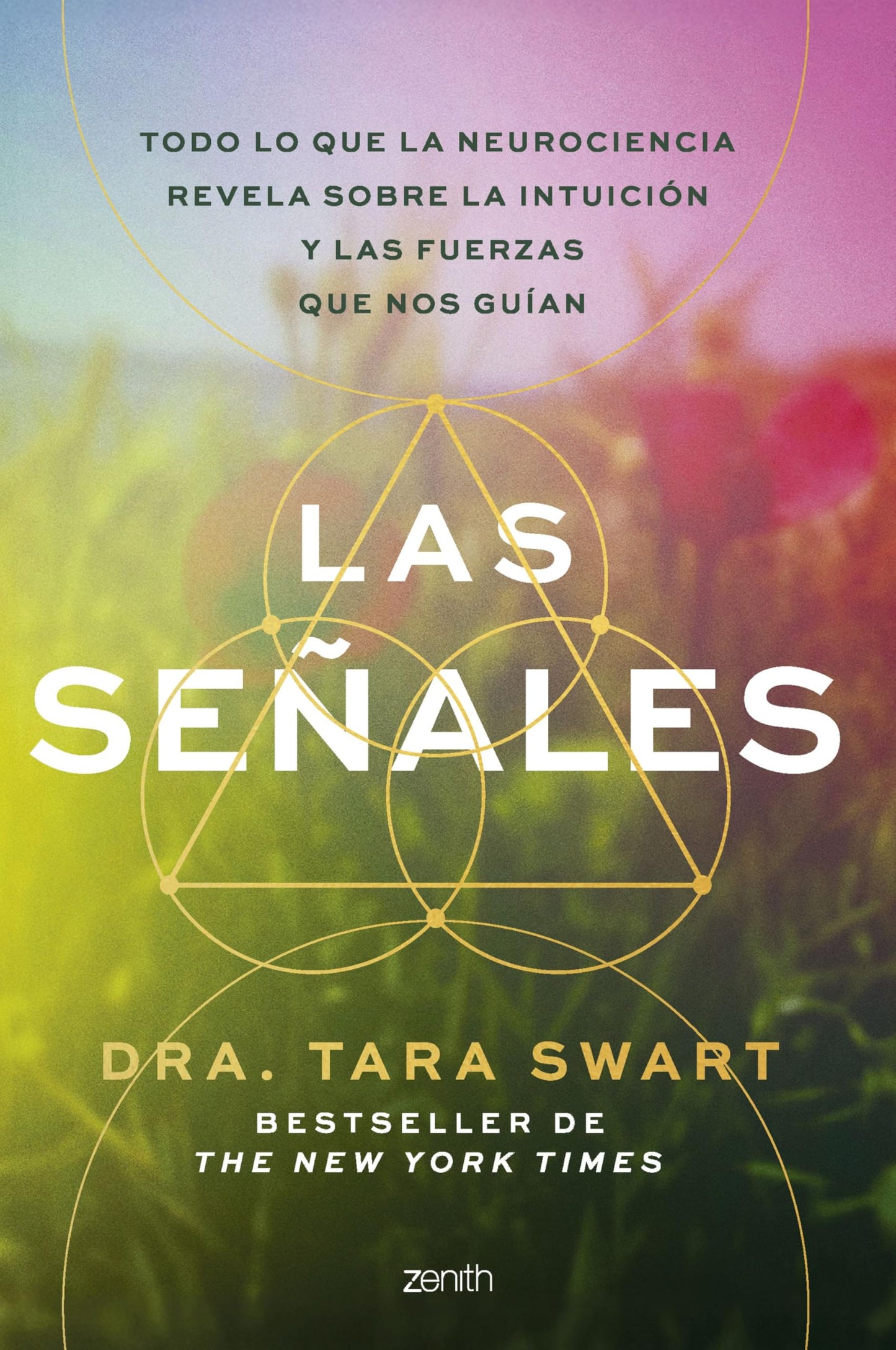Libro: Las señales: Todo lo que la neurociencia revela sobre la intuición y las fuerzas que nos guían (Autoayuda y superación)