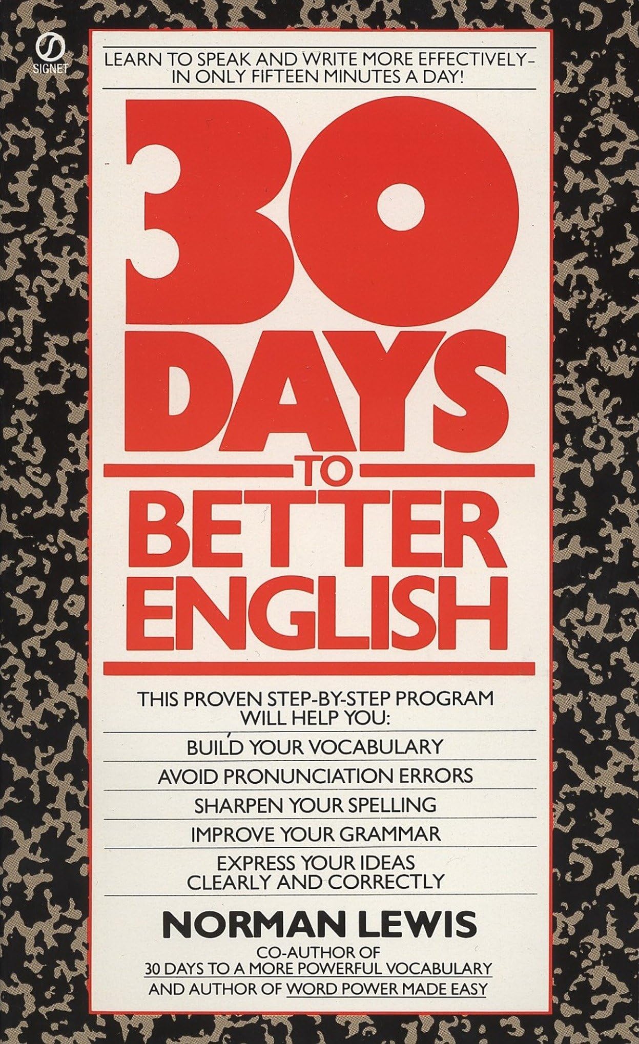 Libro: Thirty Days to Better English: Learn to Speak and Write More Effectively--in Only Fifteen Minutes a Day!