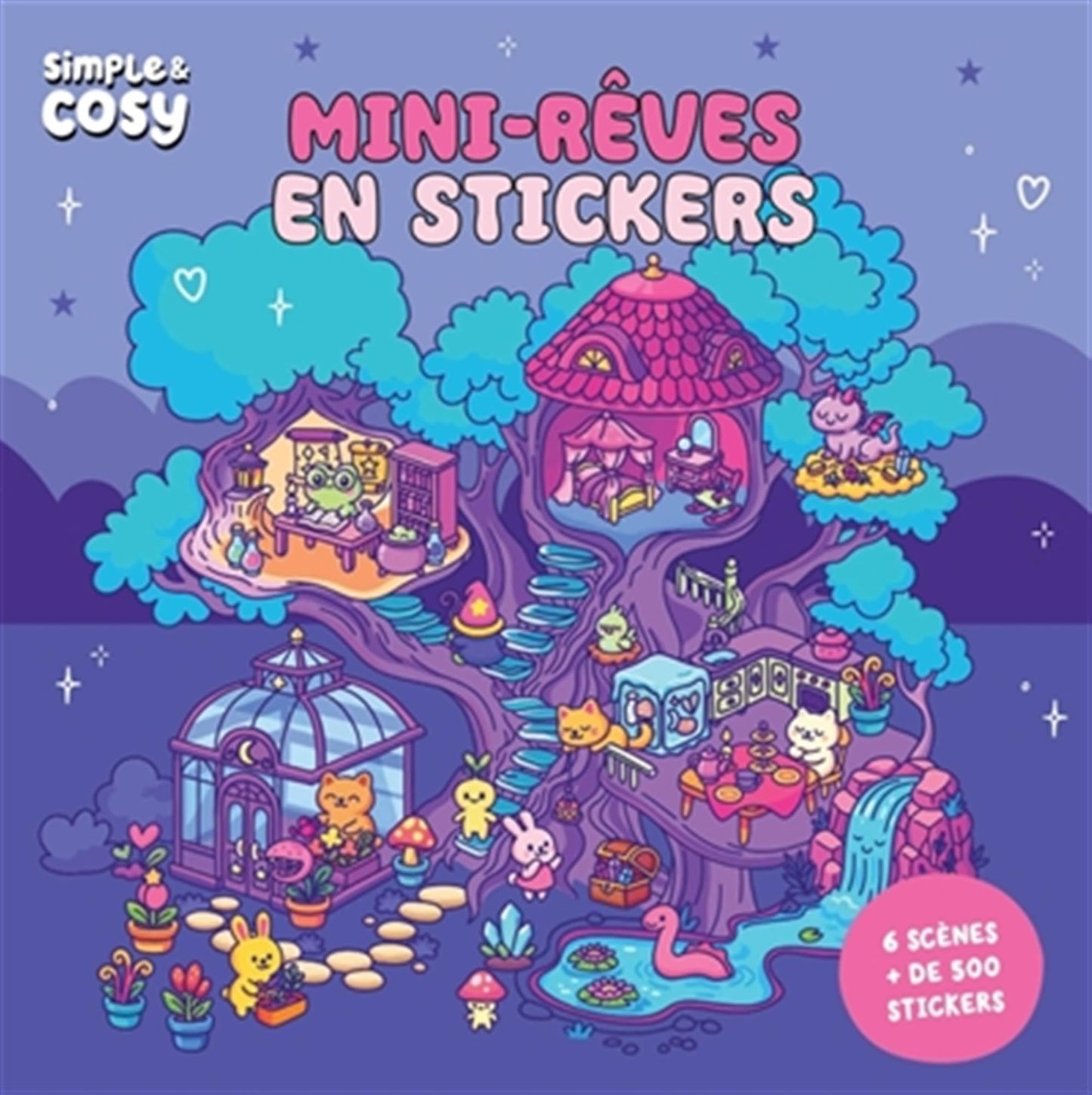 Libro: Simple et cosy - Mini rêves en stickers: Avec 6 scènes, + de 500 stickers