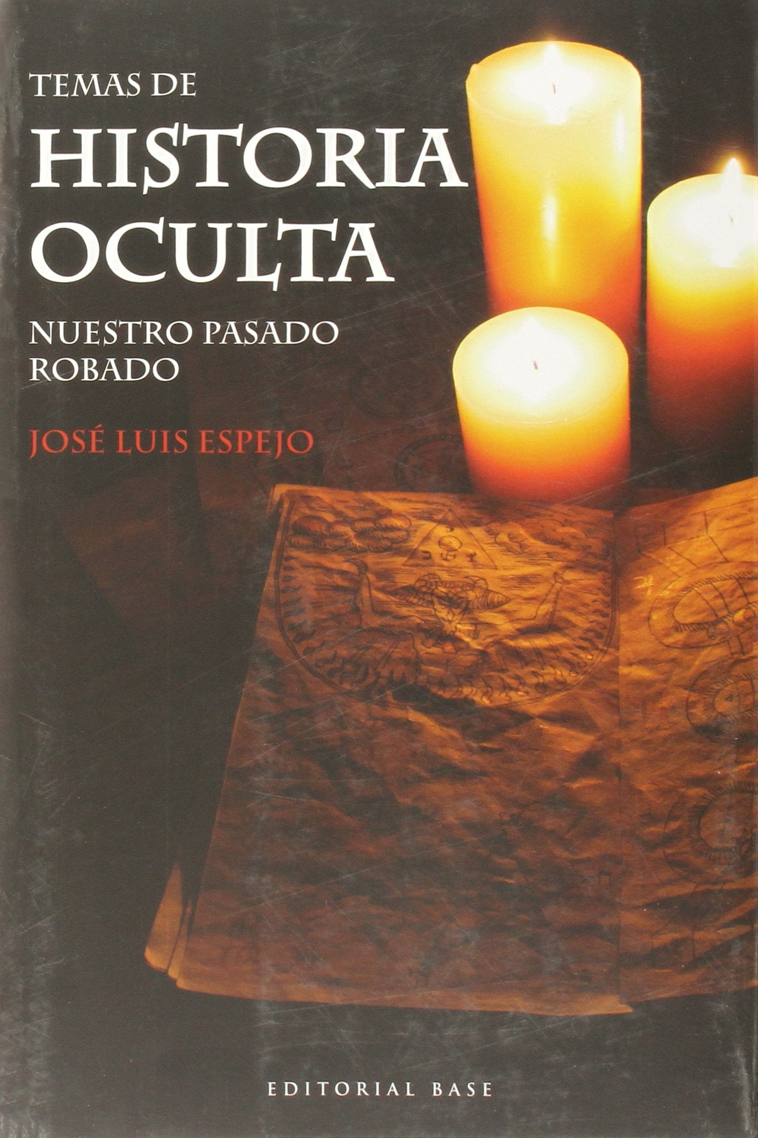 Libro: Temas de historia oculta (I): Nuestro pasado robado (Spanish Edition)