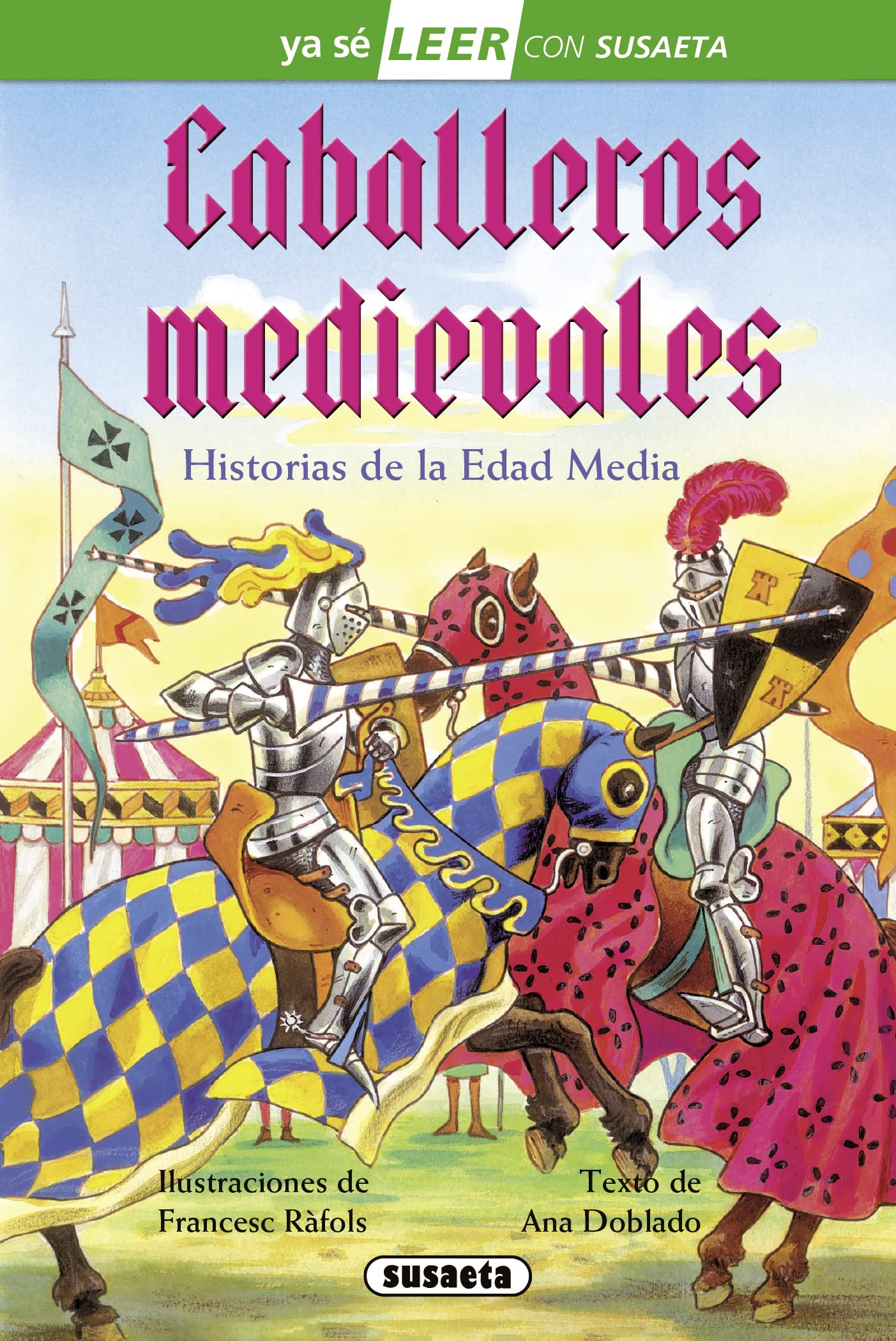 Libro: Caballeros medievales (Ya sé LEER con Susaeta - nivel 2)