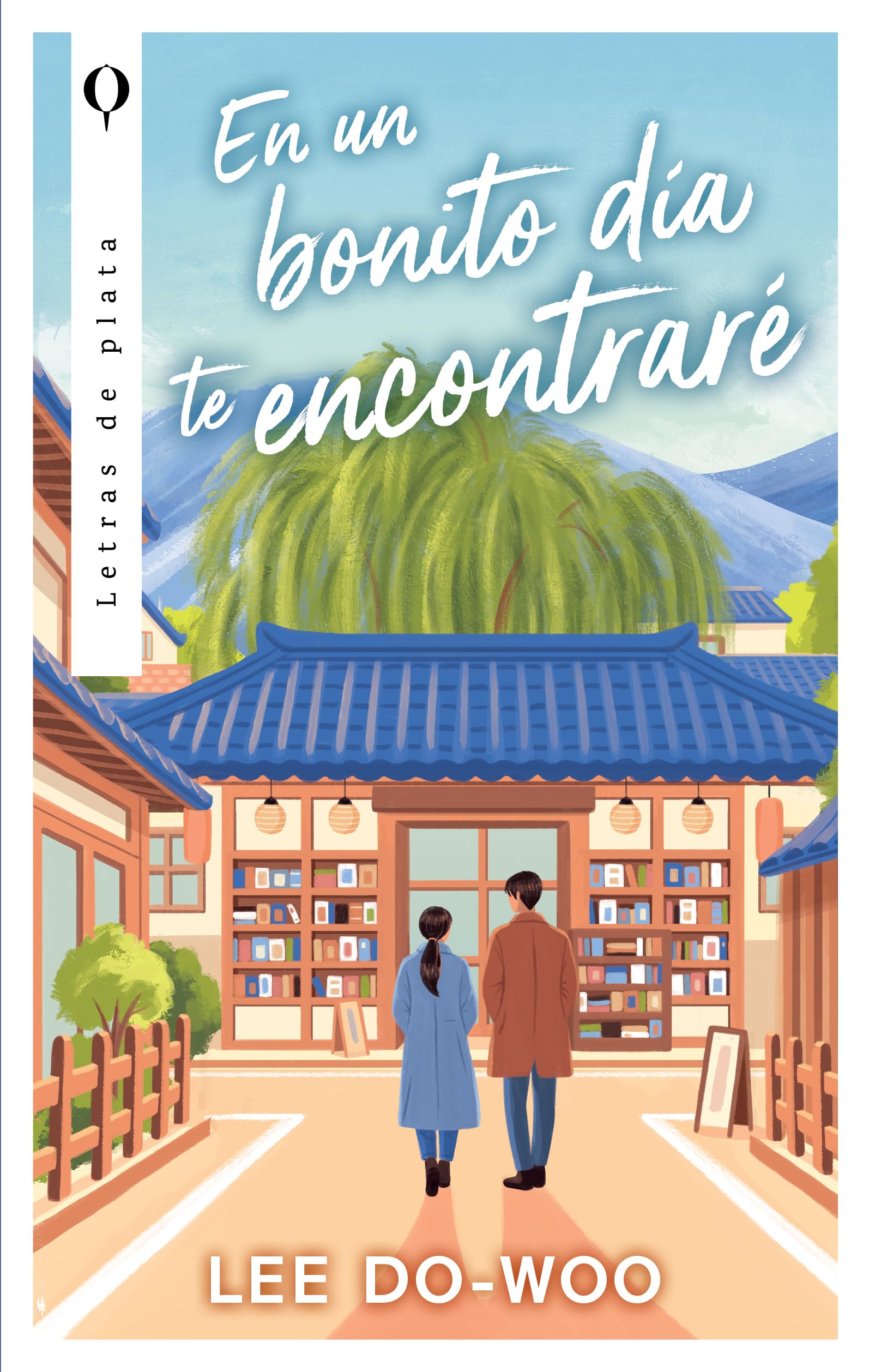 Libro: En un bonito día te encontraré (Spanish Edition)