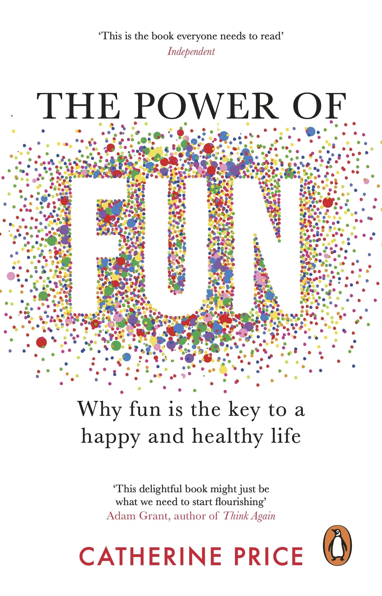 Libro: The Power of Fun: Why fun is the key to a happy and healthy life