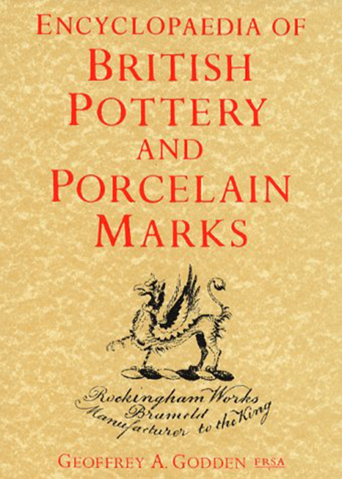 Libro: Encyclopedia of British Pottery & Porcelain