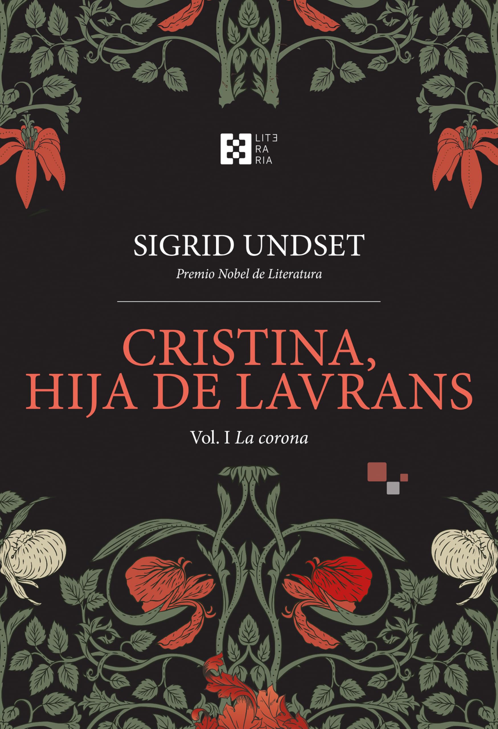 Libro: Cristina, hija de Lavrans Vol. I: La corona