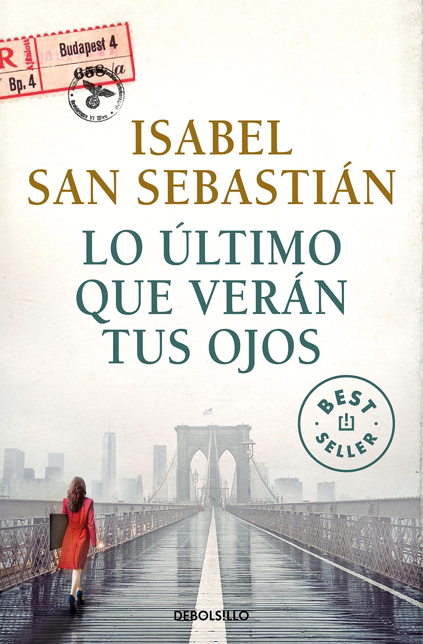 Libro: Lo último que verán tus ojos (Best Seller)
