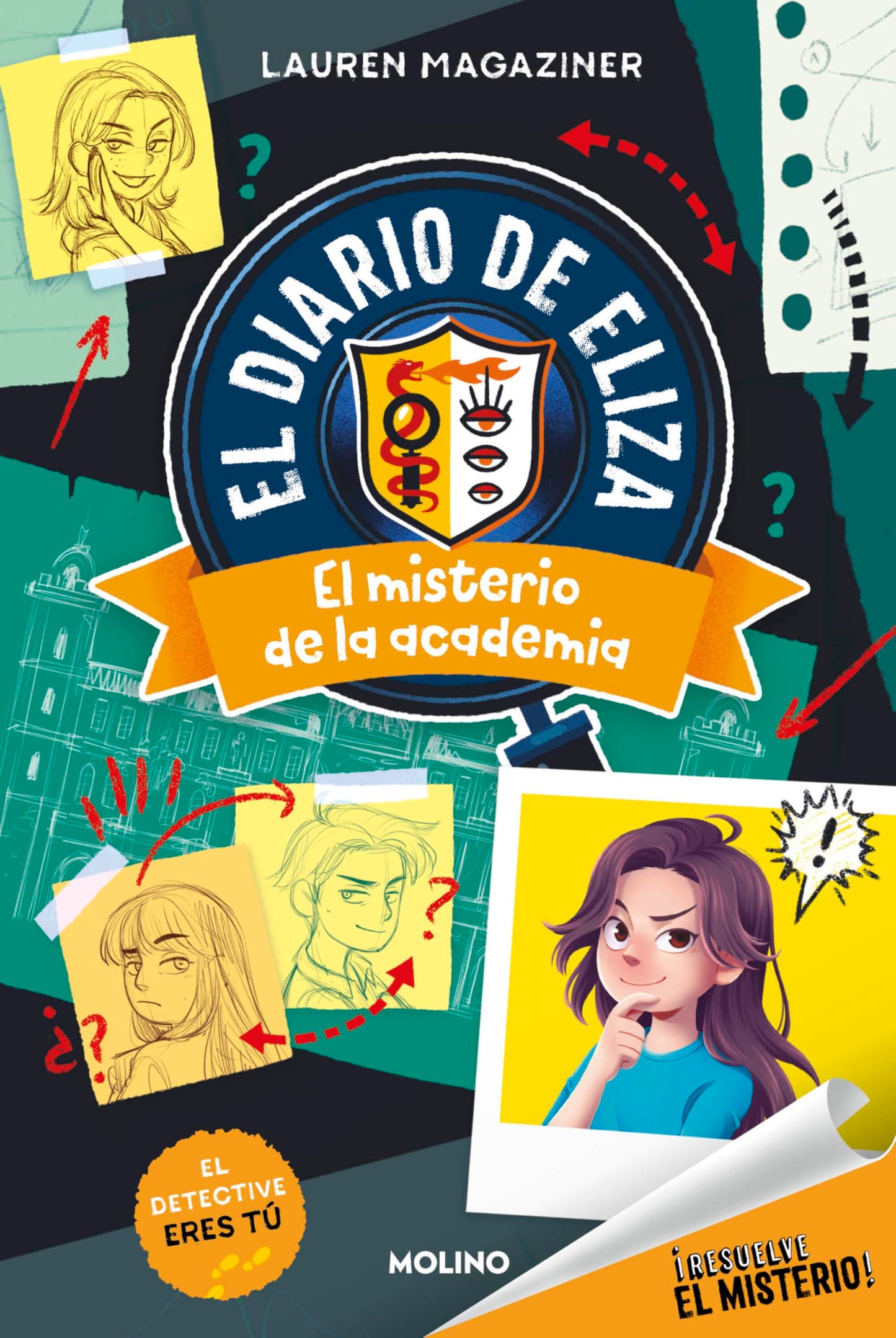 ¡Resuelve el misterio! El diario de Eliza 1 - El misterio de la academia (Colección Resuelve el misterio)