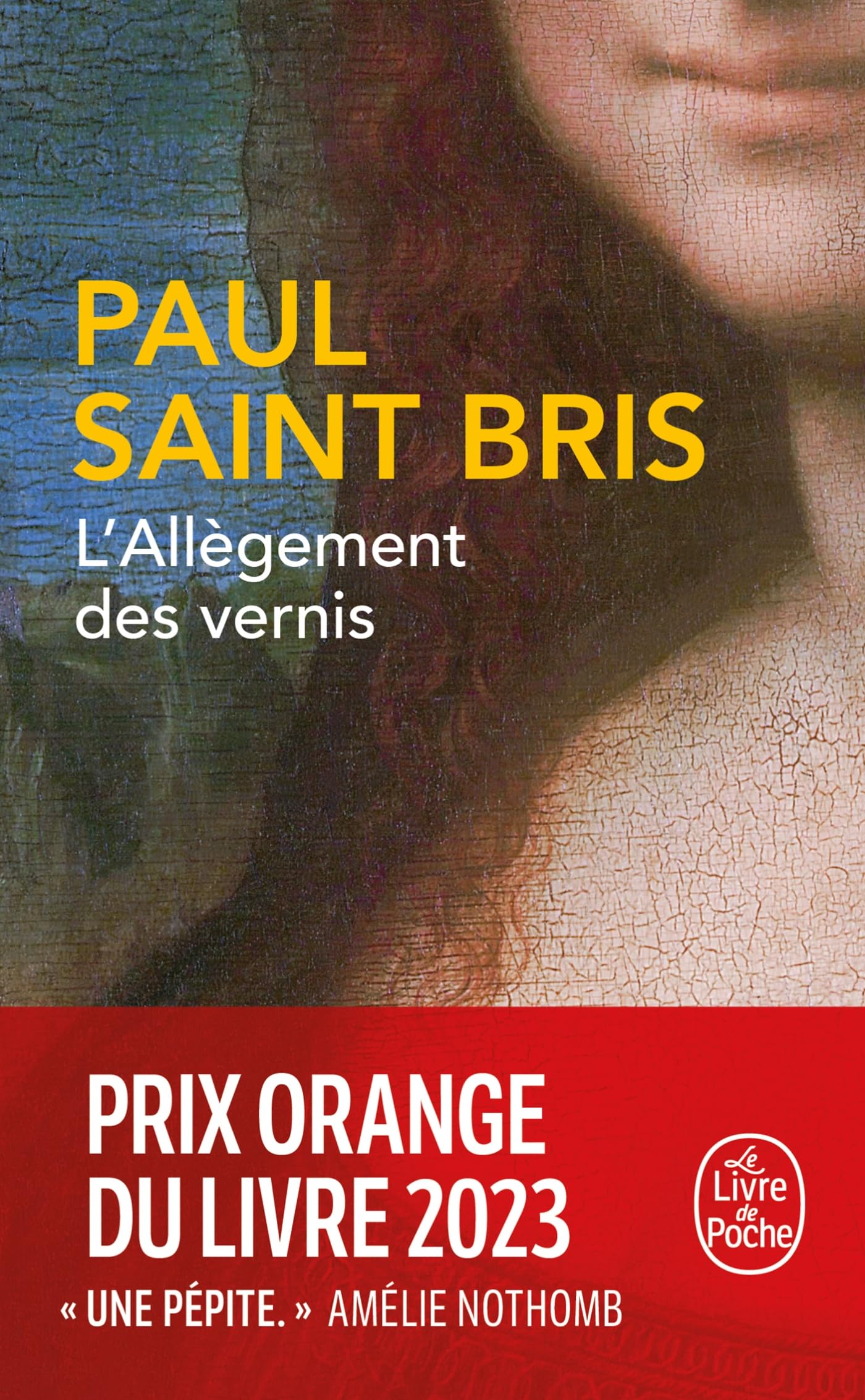 Libro: L'Allègement des vernis: Roman