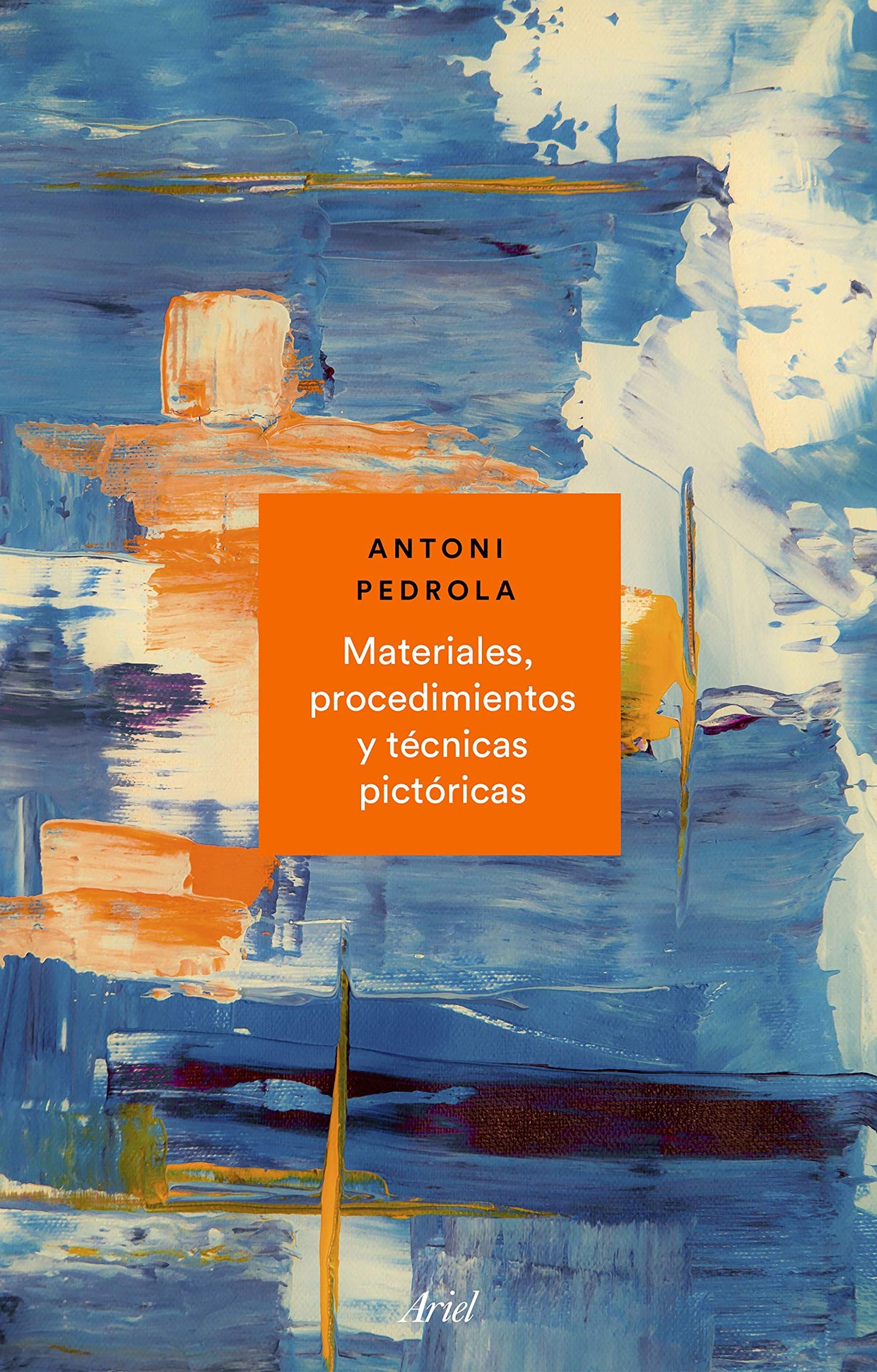 Libro: Materiales, procedimientos y técnicas pictóricas