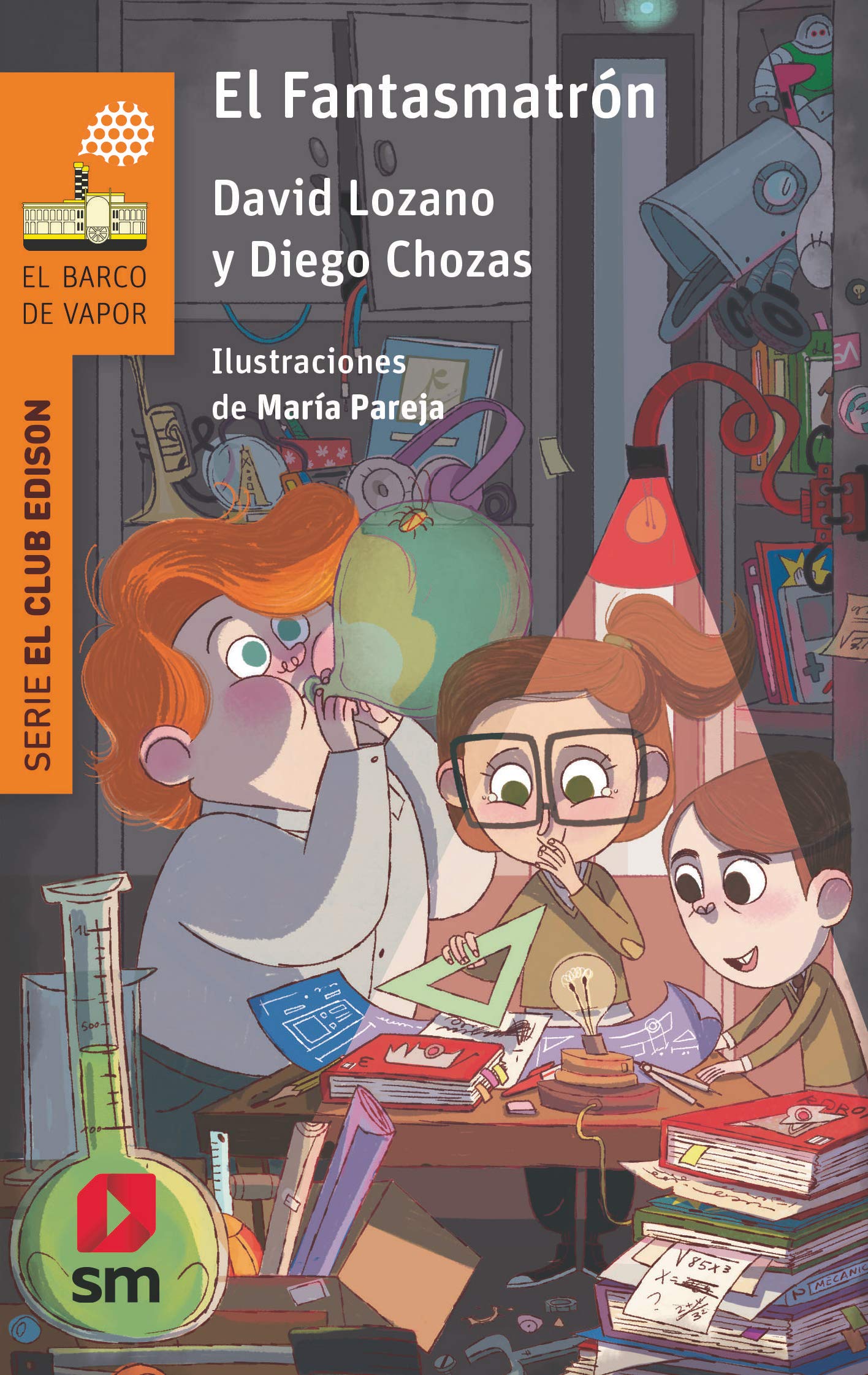 Libro: El Fantasmatrón (El Barco de Vapor Naranja)