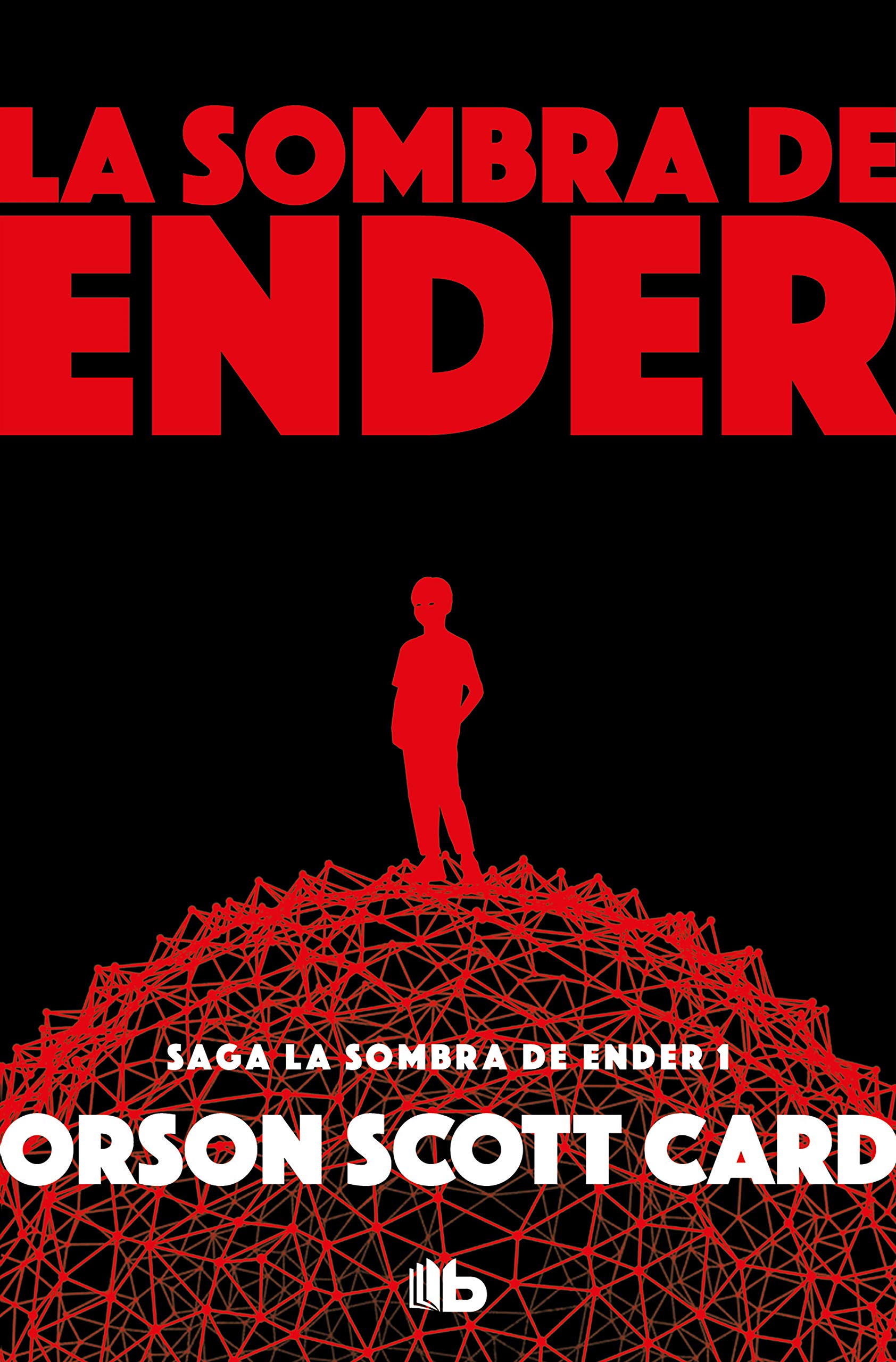 Libro: La sombra de Ender (Saga de la Sombra de Ender 1) (Ficción)