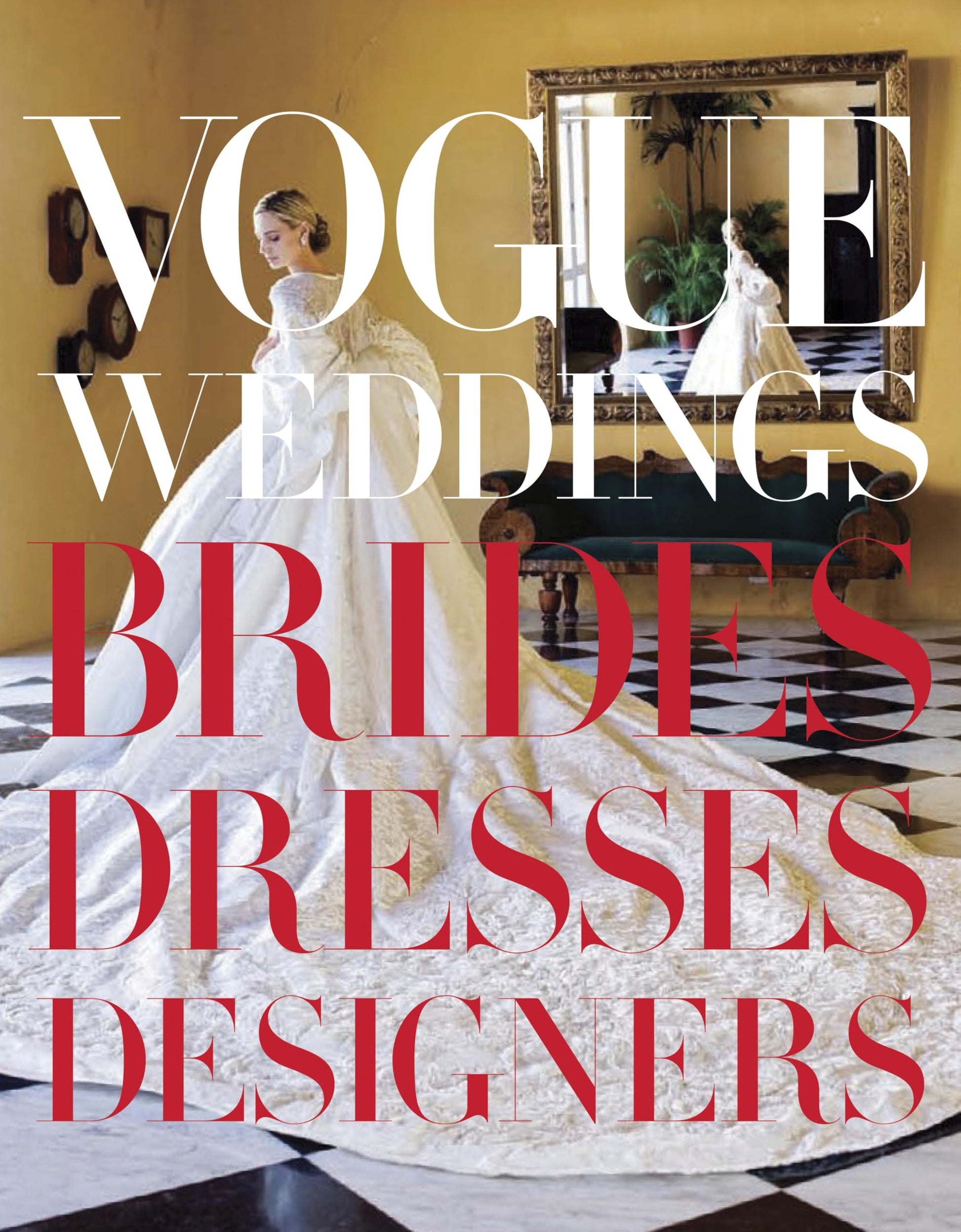 Libro: Vogue Weddings: Brides, Dresses, Designers