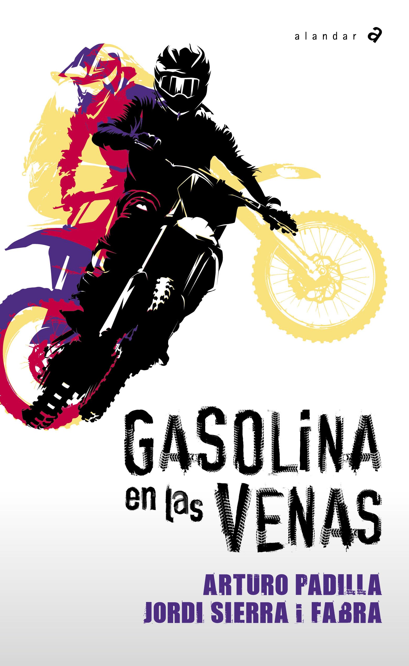Libro: Gasolina en las venas (Alandar)