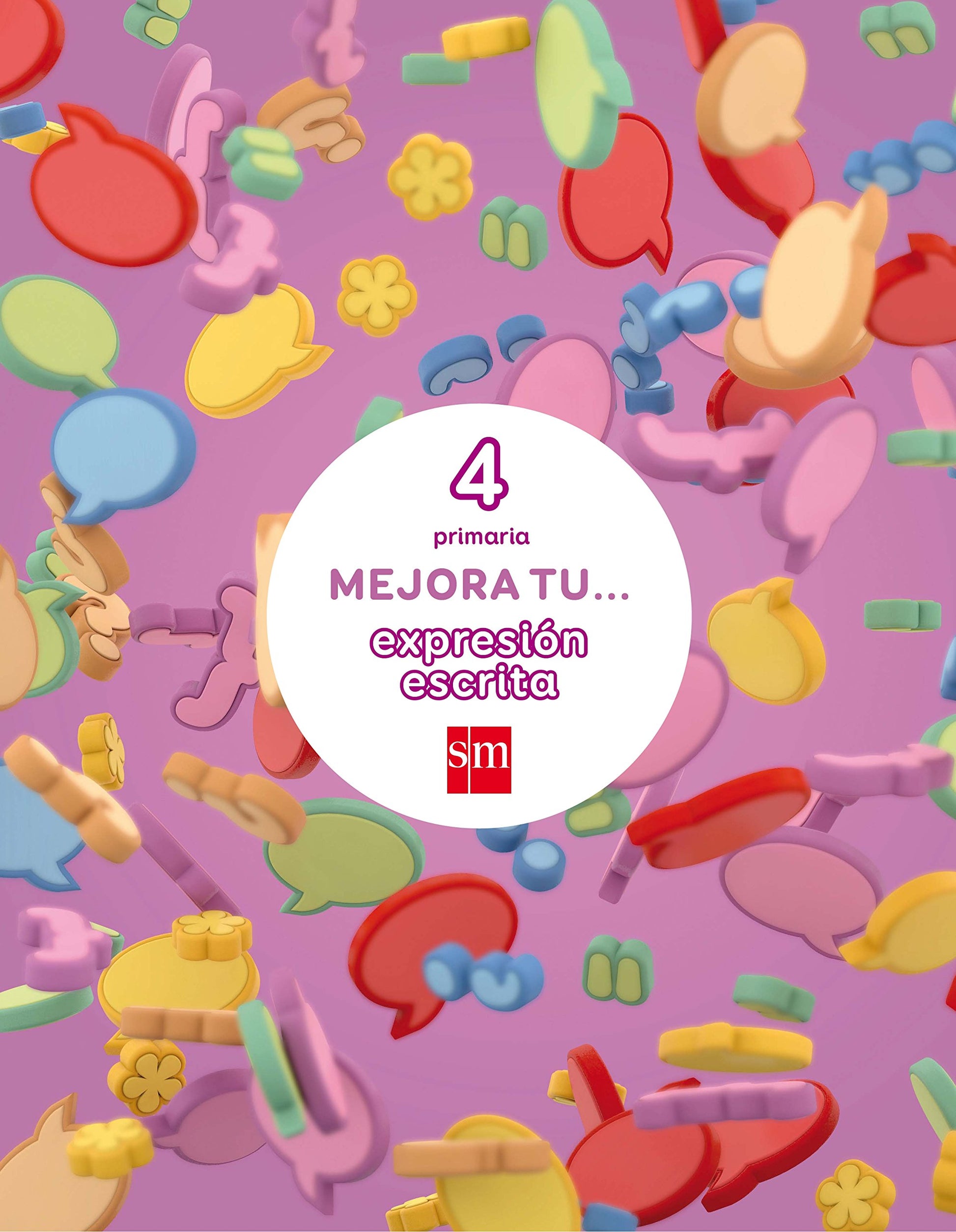 Libro: Mejora tu... expresión escrita. 4 Primaria