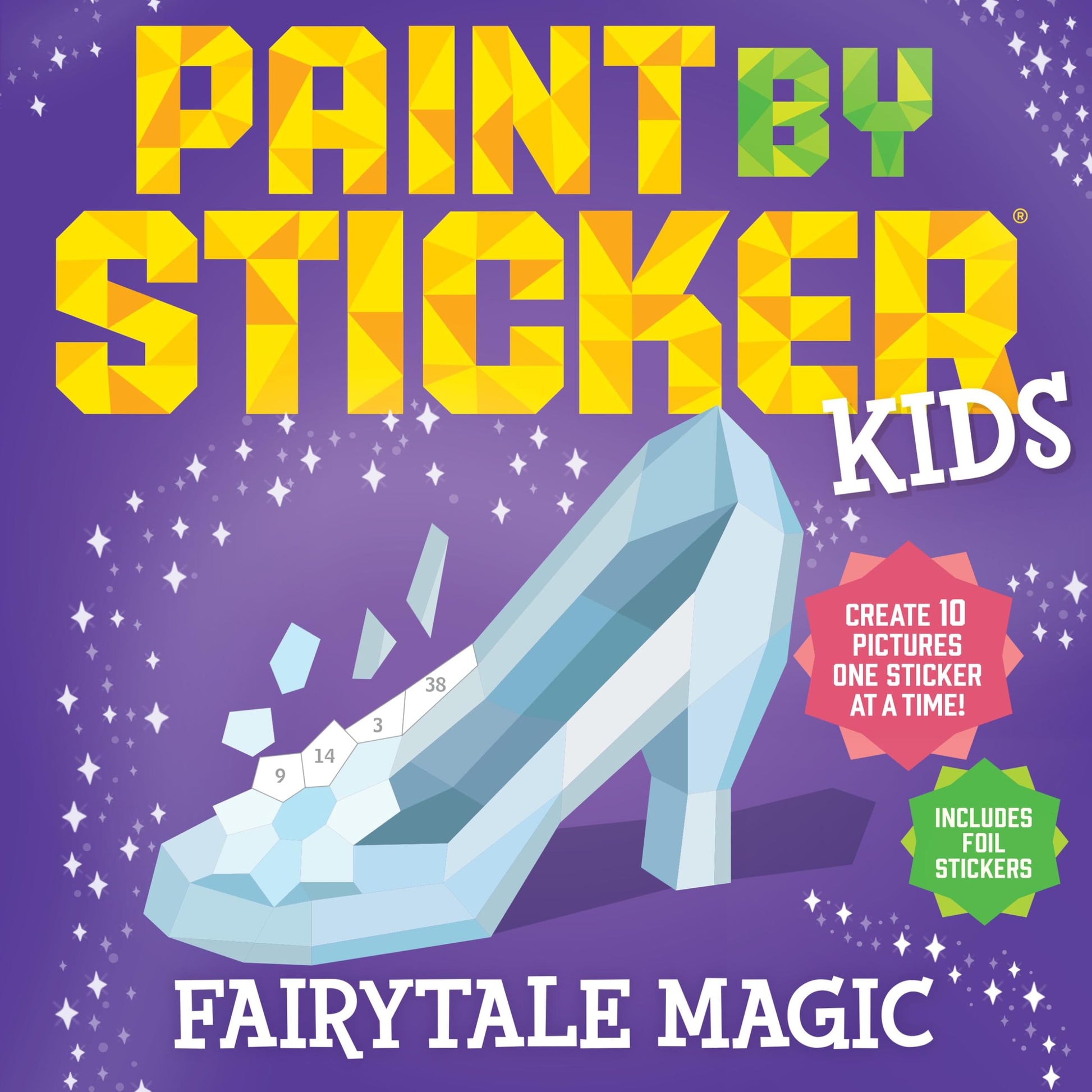 Libro: Paint by Sticker Kids (Official): Fairytale Magic: Create 10 Pictures One Sticker at a Time! Includes Foil Stickers